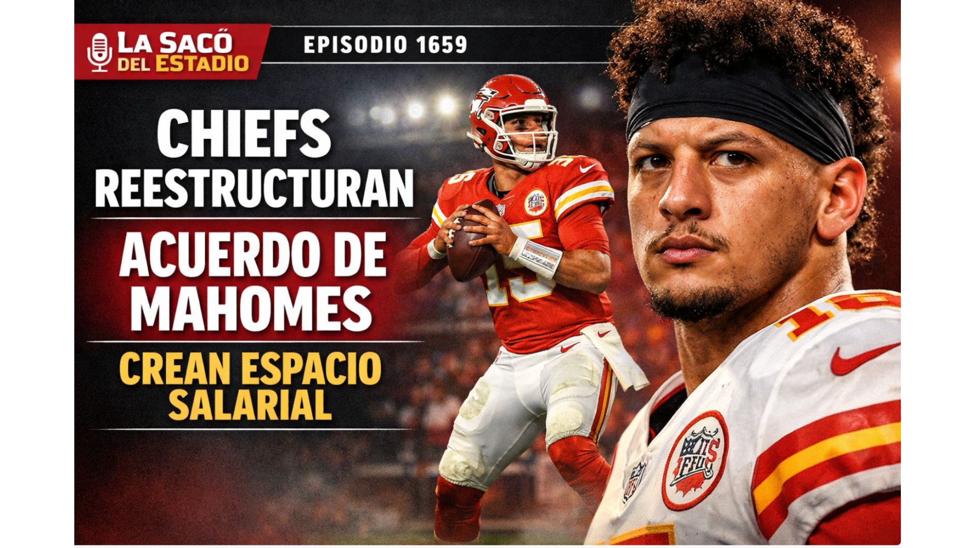Chiefs reestructuran contarto de Mahomes 🏈 episode artwork