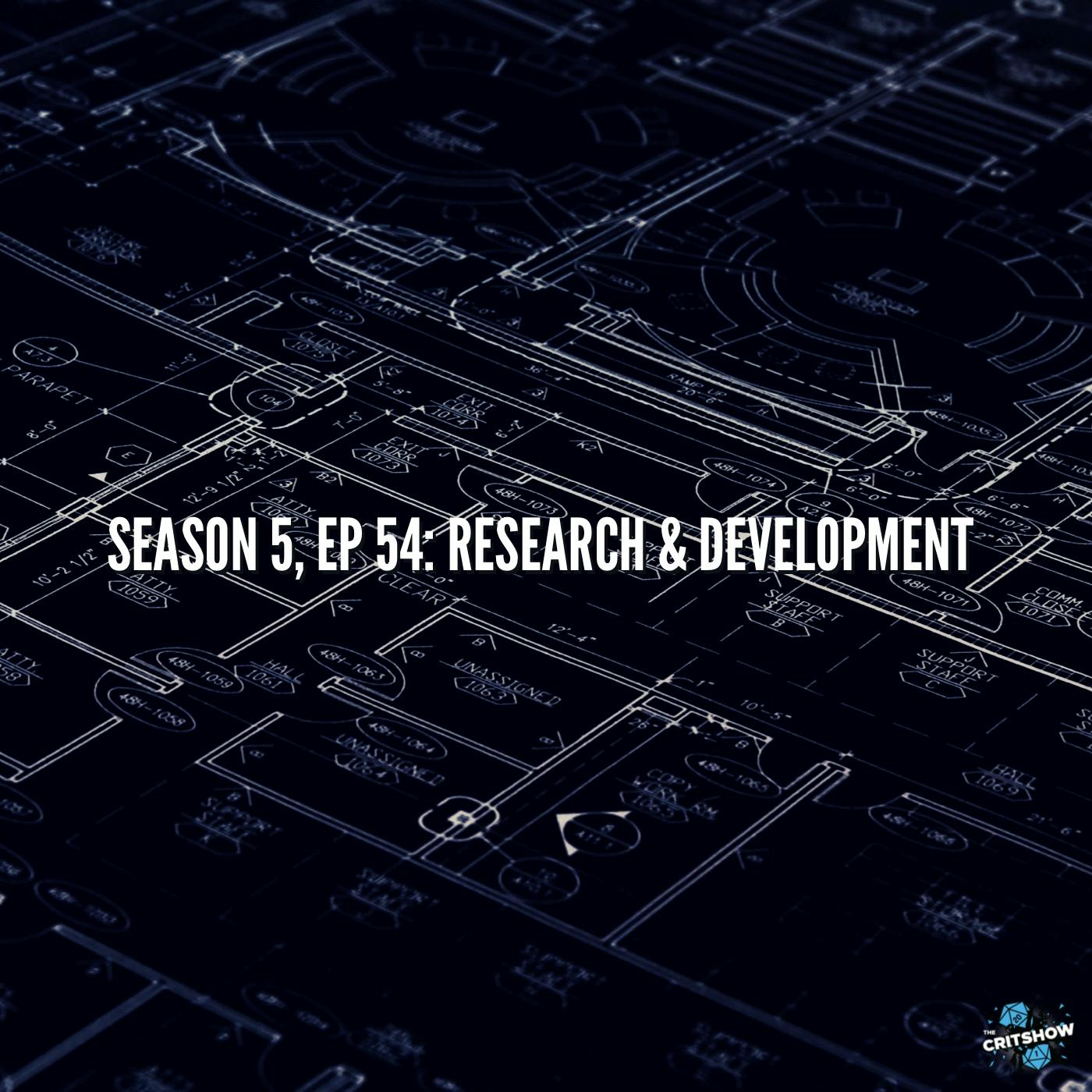 Research & Development (S5, E54)