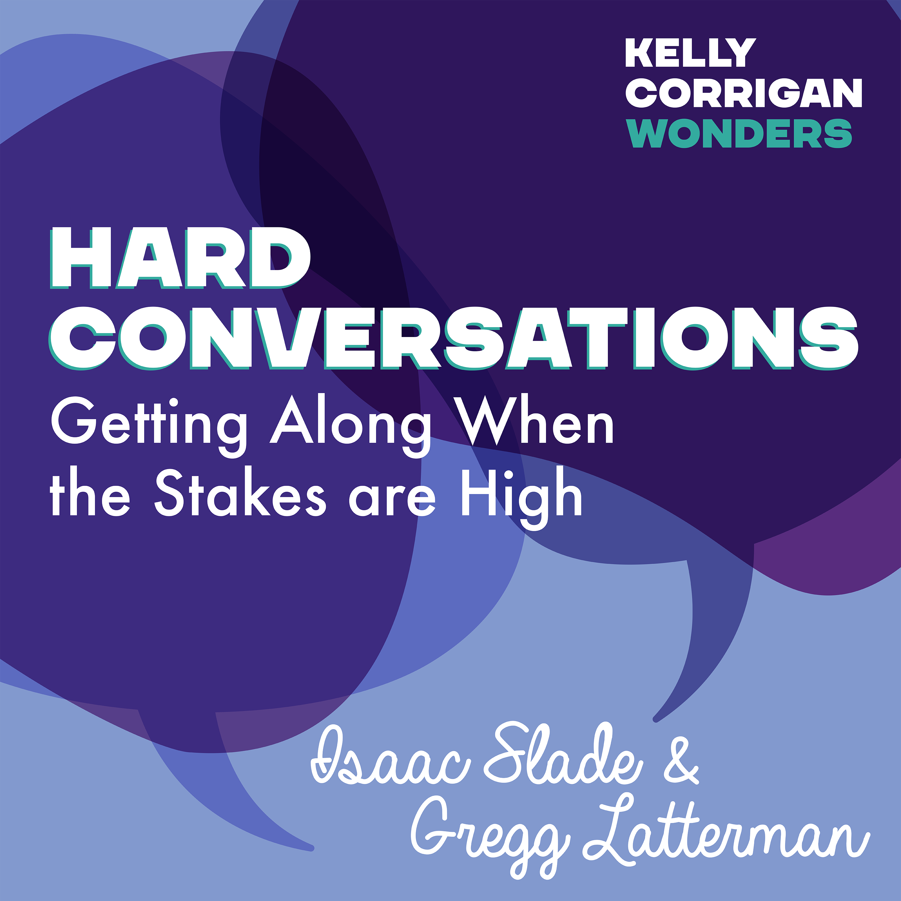 Thumbnail for "Deep Dive with Isaac Slade and Gregg Latterman on Hard Conversations".