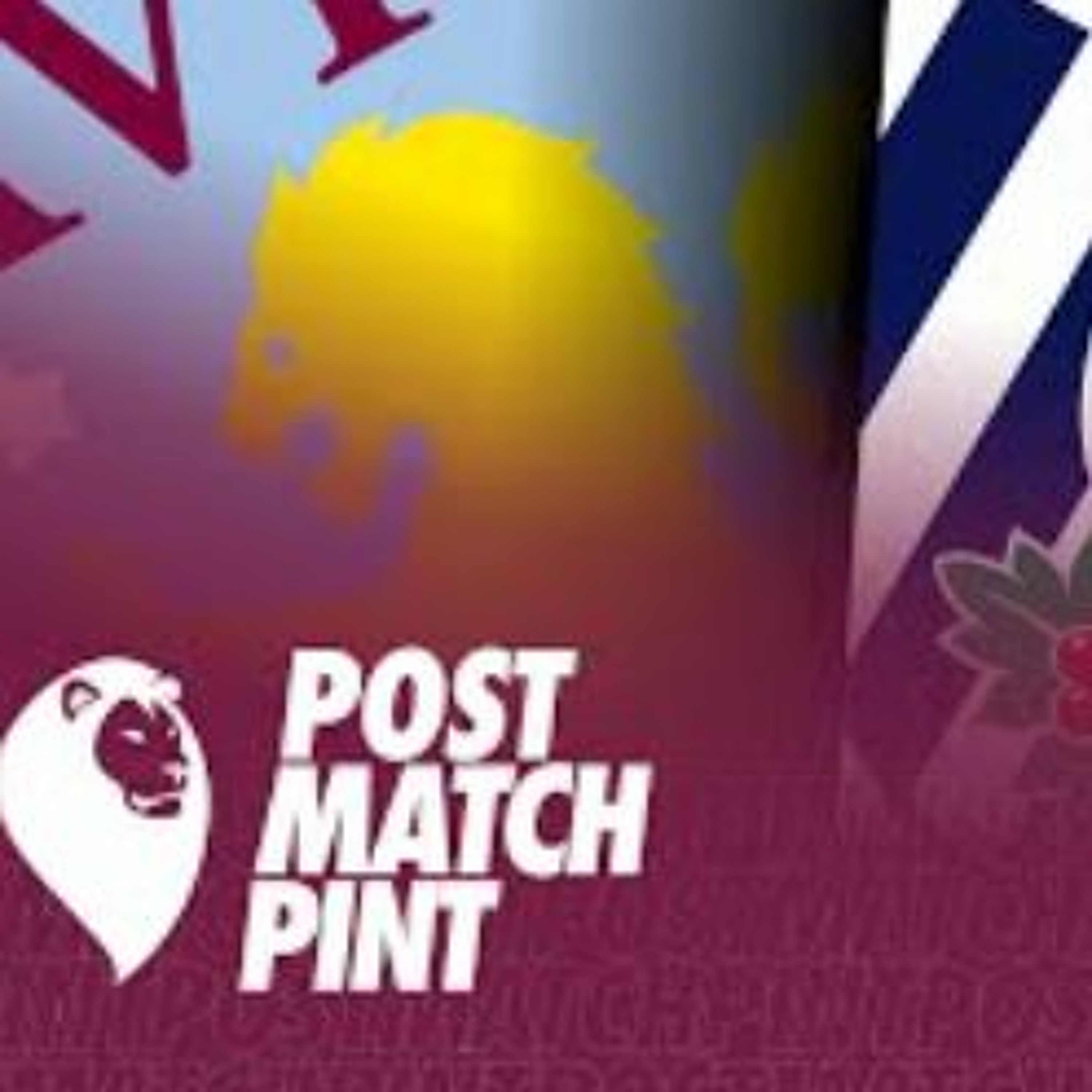 Post Match Pint - Aston Villa 2 - 2 West Brom
