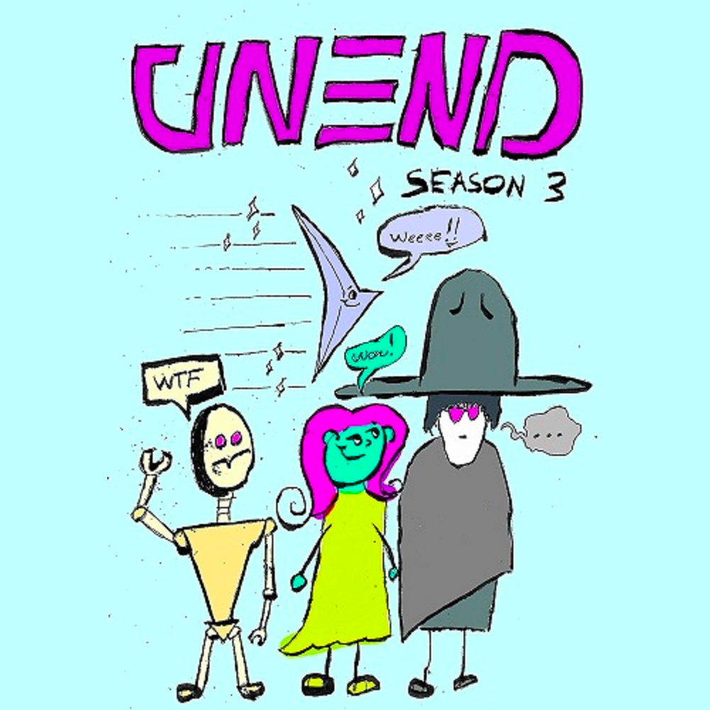 UNEND Season 3 Sneak Peek