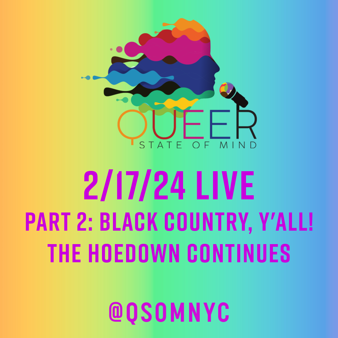 Episode 809 Part 2: Black Country, Y'all! The Hoedown Pt. 2