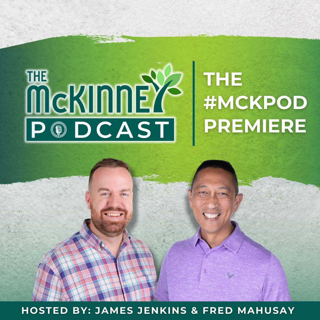 The McKinney Podcast