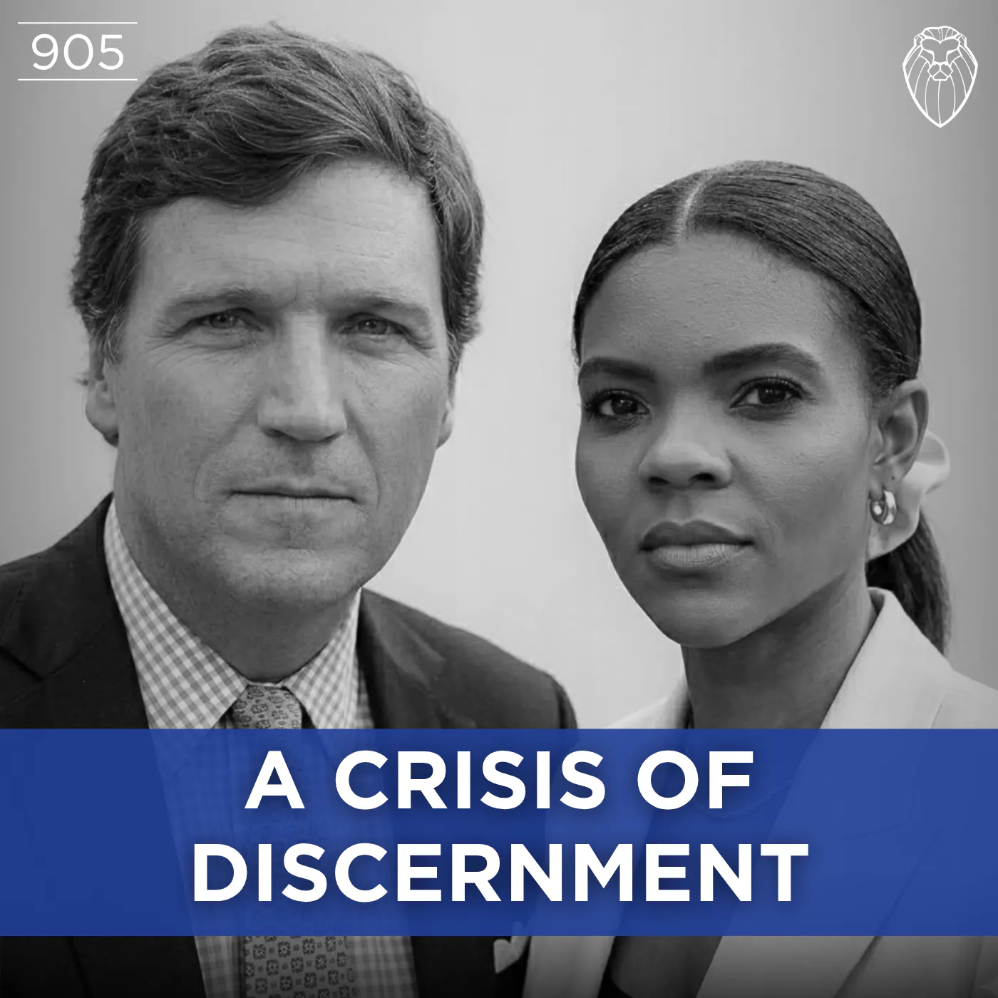 A Crisis of Discernment (Ep. 905) episode artwork