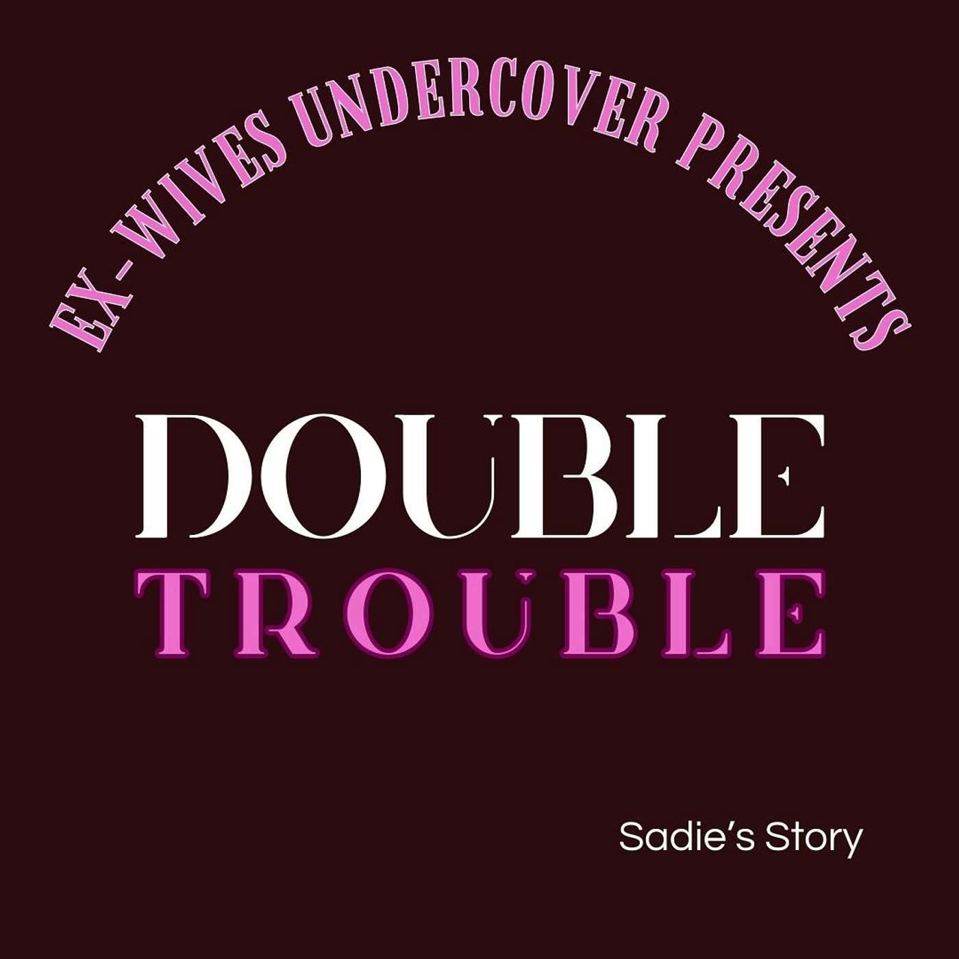 S4 Trailer | Double Trouble | Sadie S4 Trailer | Double Trouble | Sadie