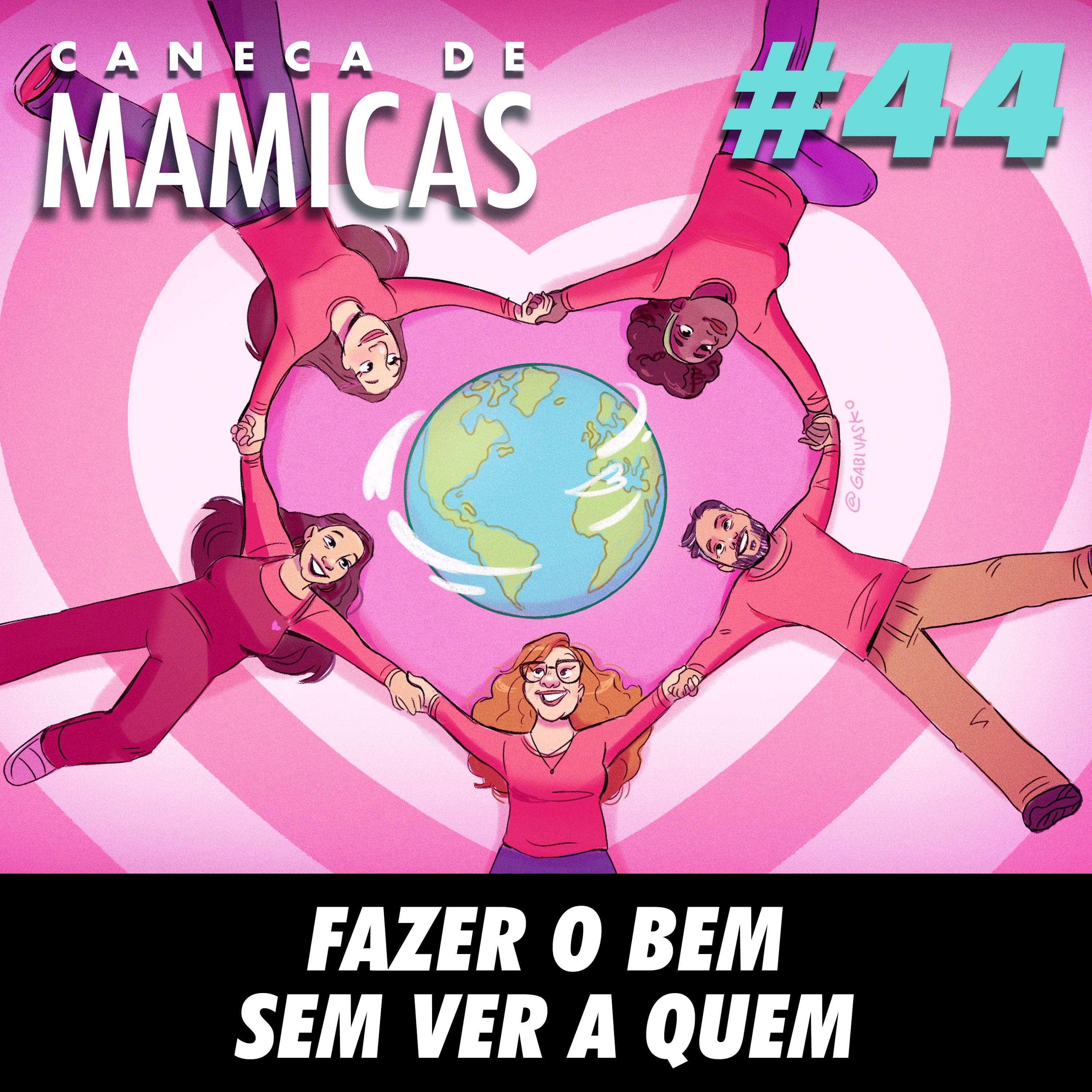 Caneca de Mamicas 44 - Fazer o bem sem ver a quem episode artwork