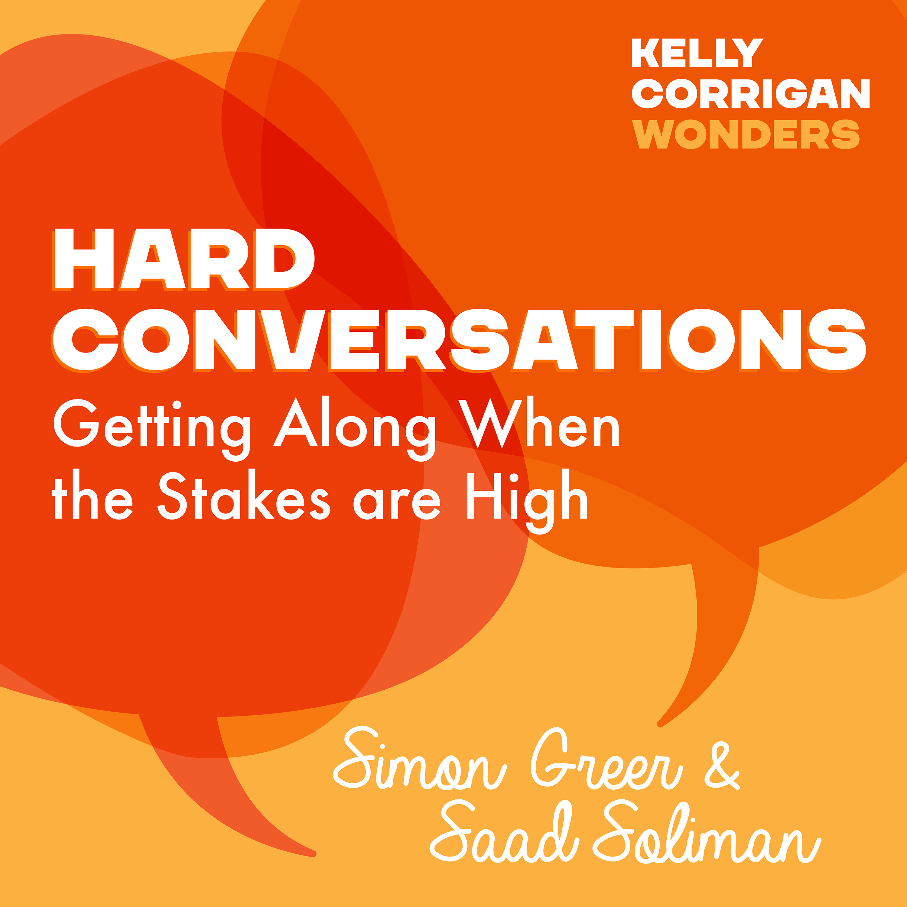 Thumbnail for "Deep Dive with Simon Greer and Saad Soliman on Hard Conversations".