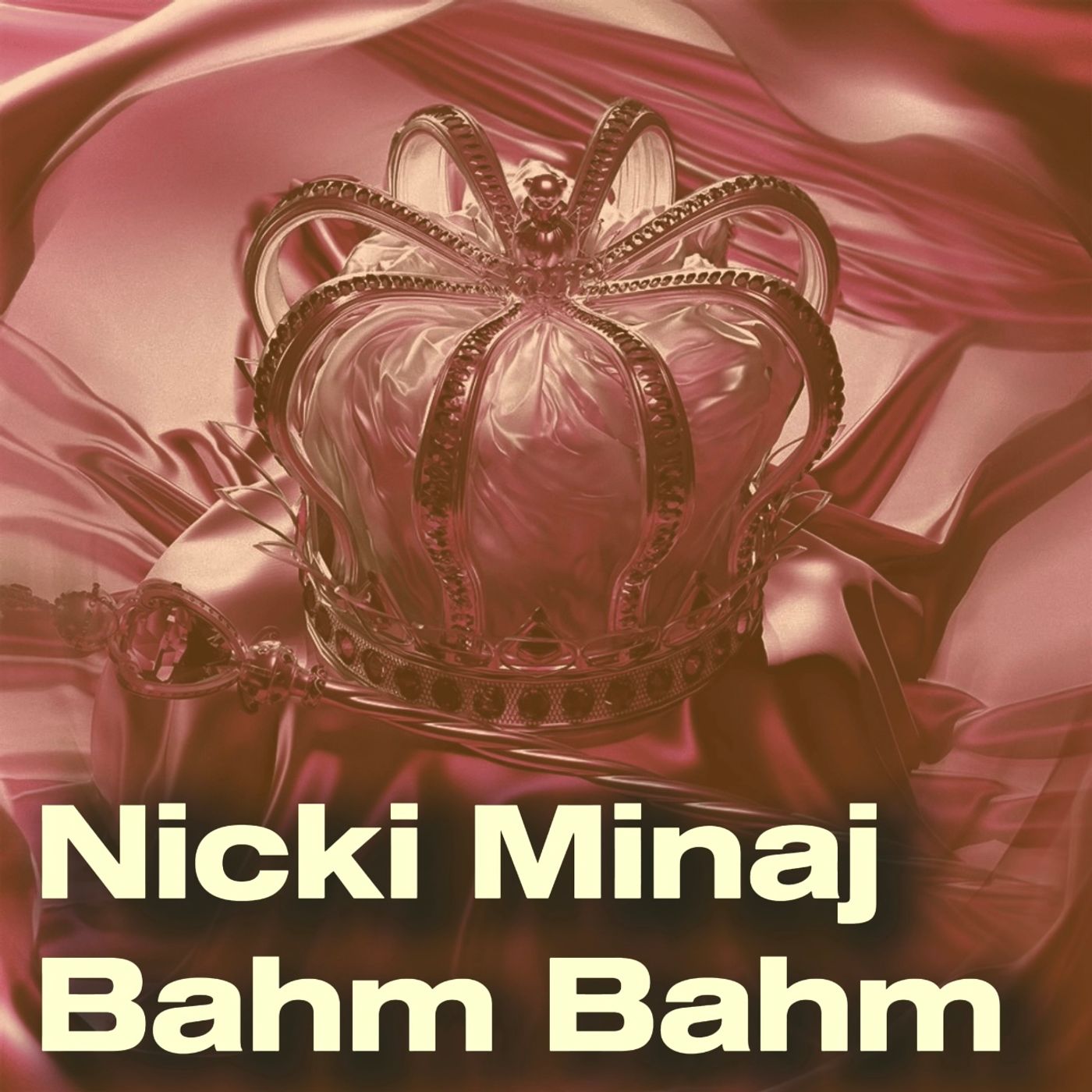 Nicki Minaj - Bahm Bahm episode artwork