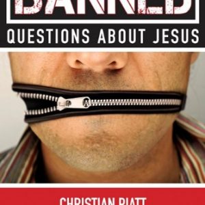 Banned Questions about Jesus & the Bible with Christian Piatt