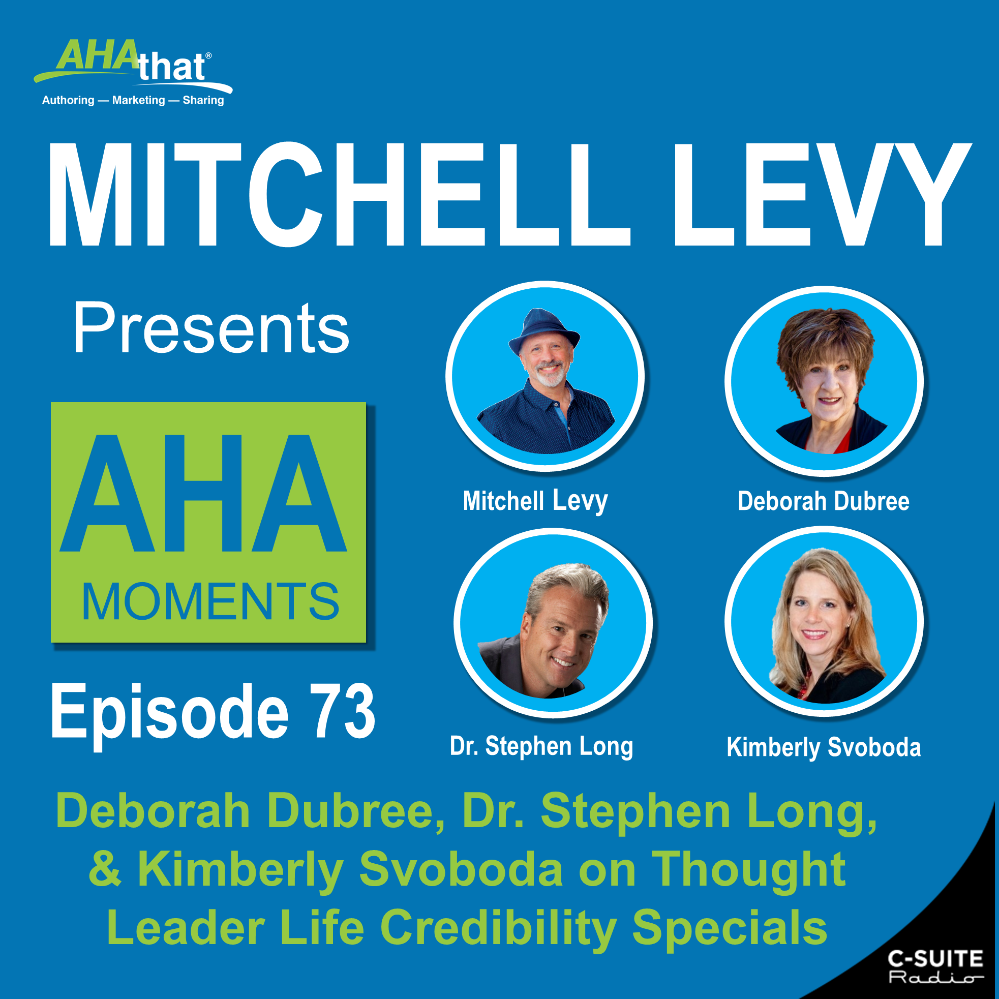 Mitchell Levy Presents AHA Moments