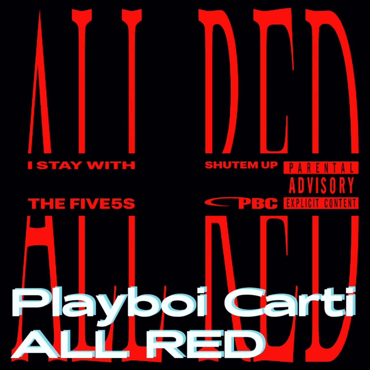 Playboi Carti - ALL RED episode artwork