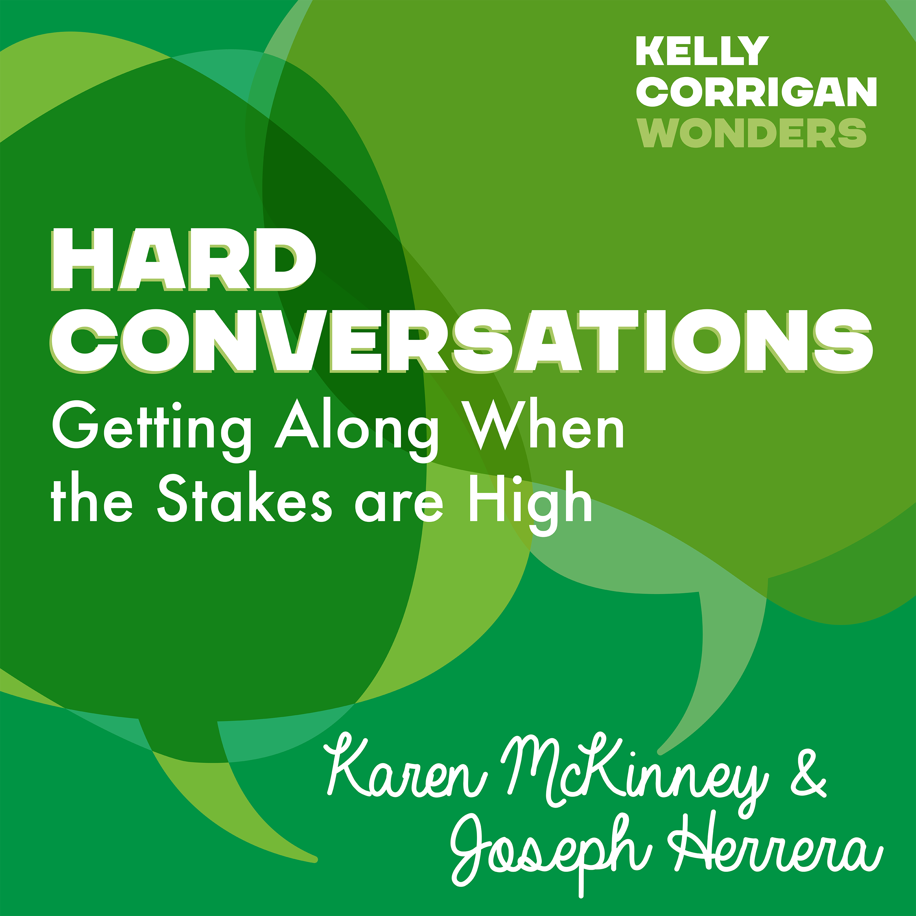 Thumbnail for "Deep Dive with Karen McKinney and Joseph Herrera on Hard Conversations".