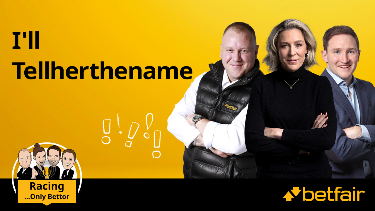 I'll Tellherthename | Racing...Only Bettor
