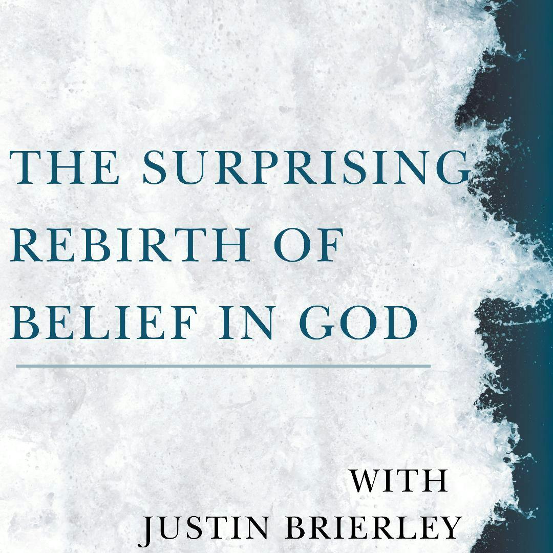Introducing 'The Surprising Rebirth Of Belief In God' documentary series
