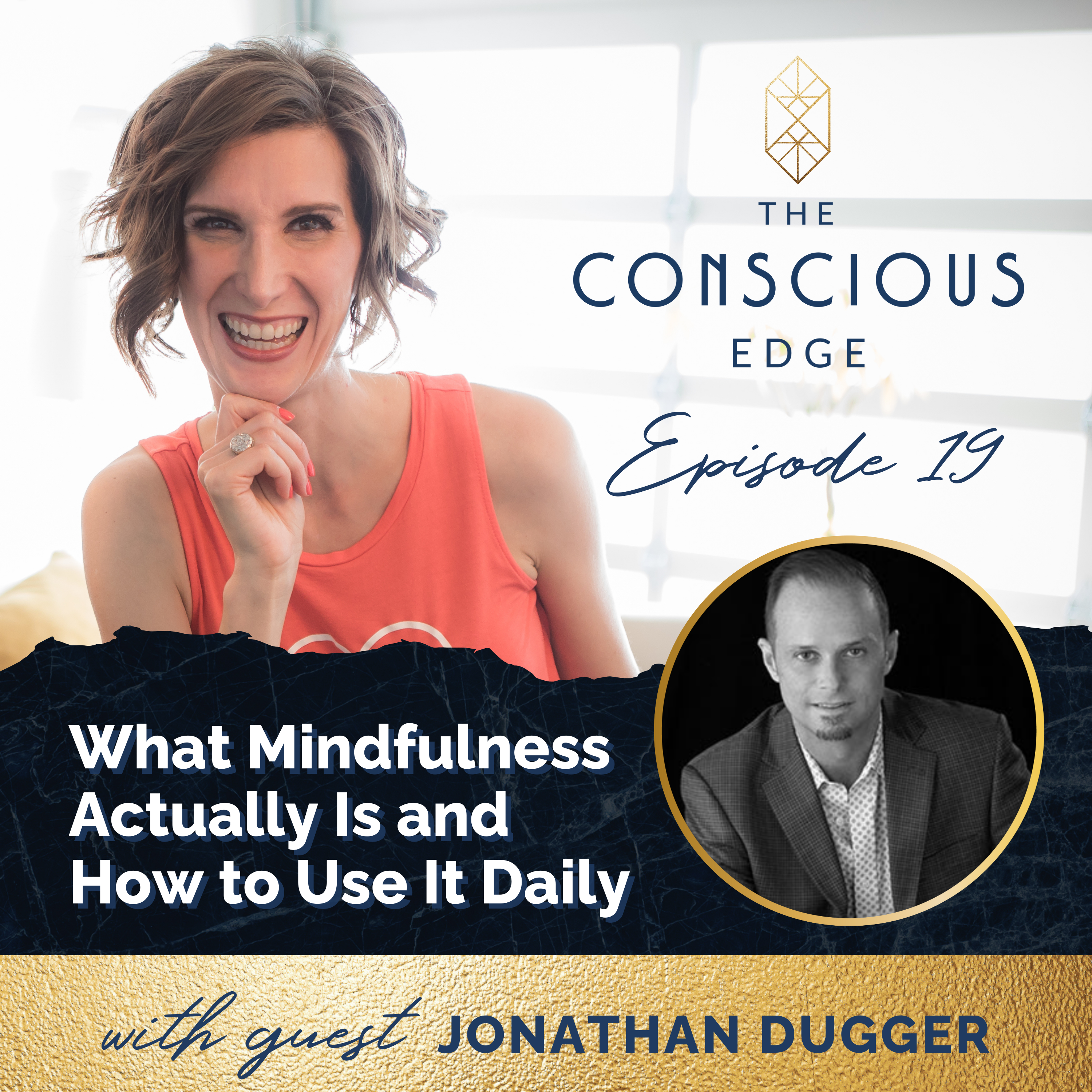 What Mindfulness Actually Is and How to Use It Daily EP 19 episode artwork