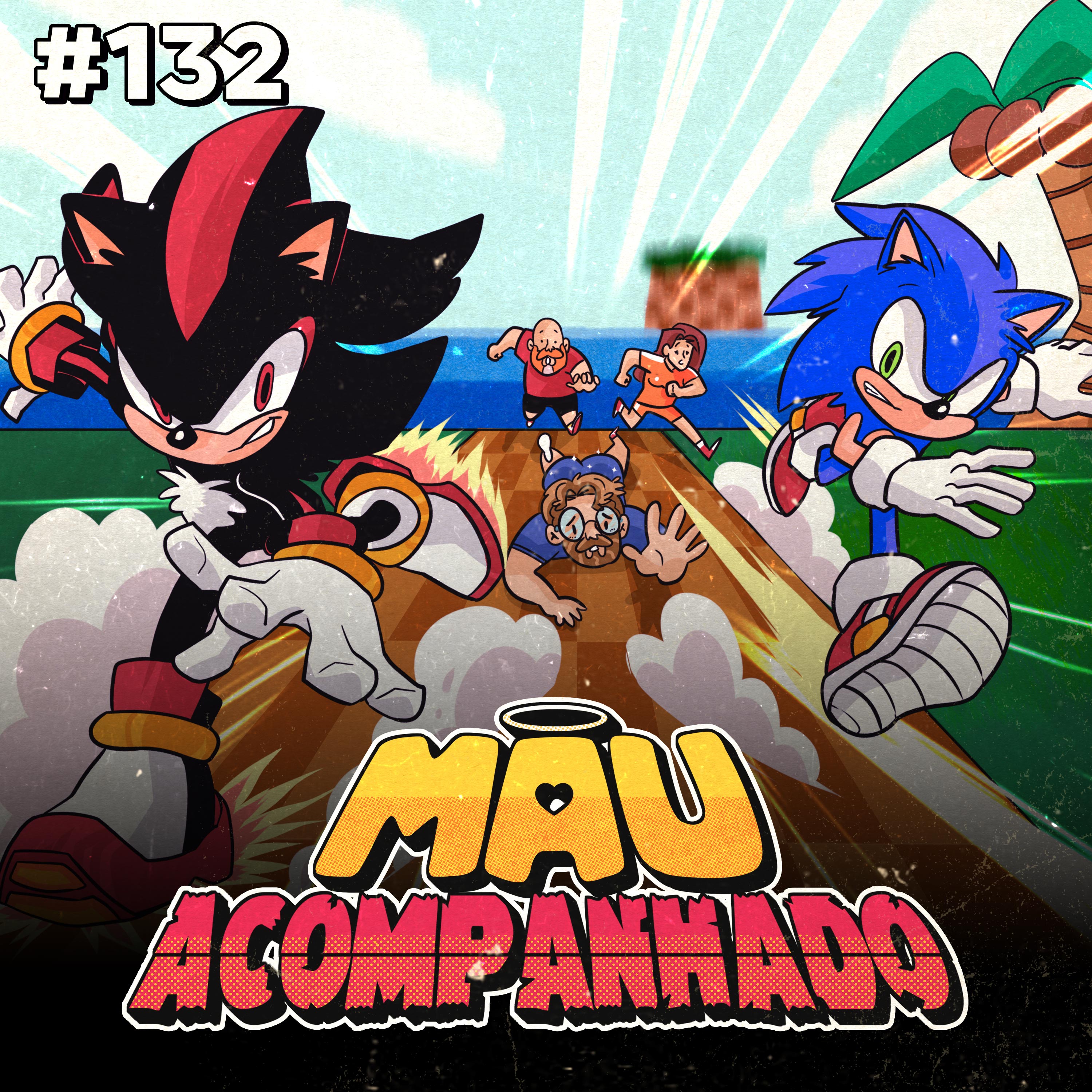 Mau Falado 132 - Corre que o Sonic vem aí episode artwork