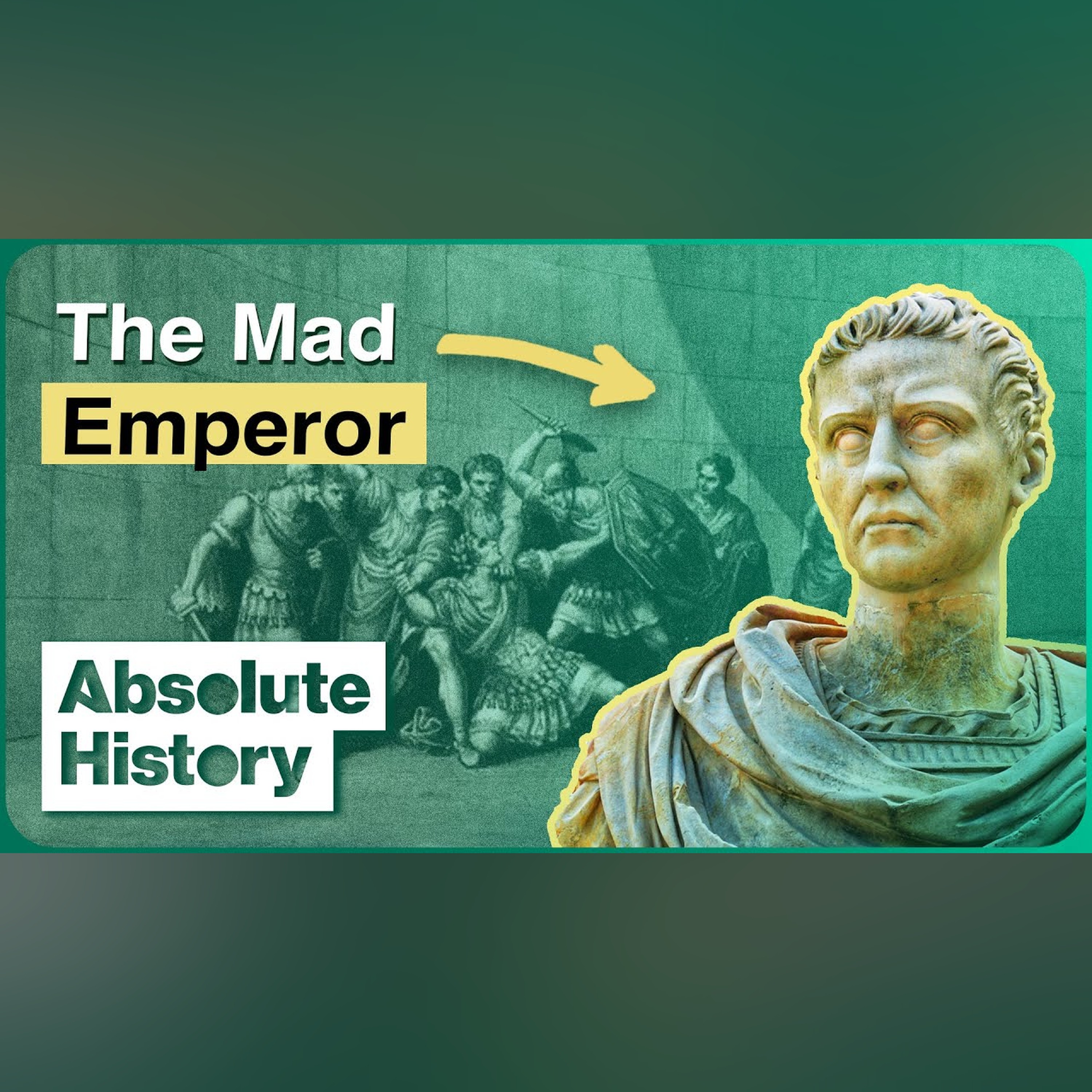 Caligula: The Man Behind The Madness | Absolute History episode artwork