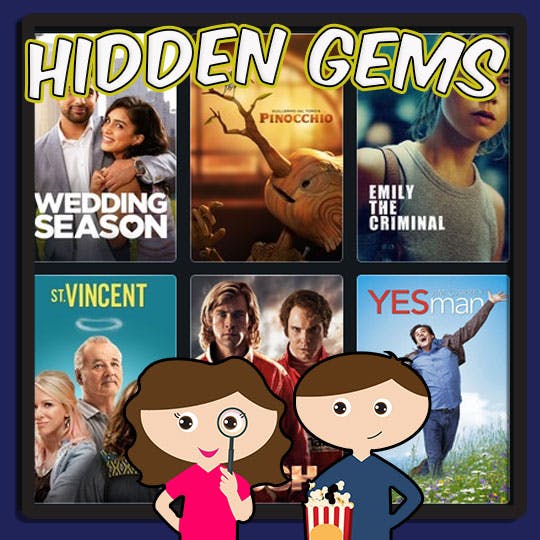 Hidden Gems: Talking Netflix Ep 13 (RUSH HOUR, EMILY THE CRIMINAL, GDT PINOCCHIO) episode artwork