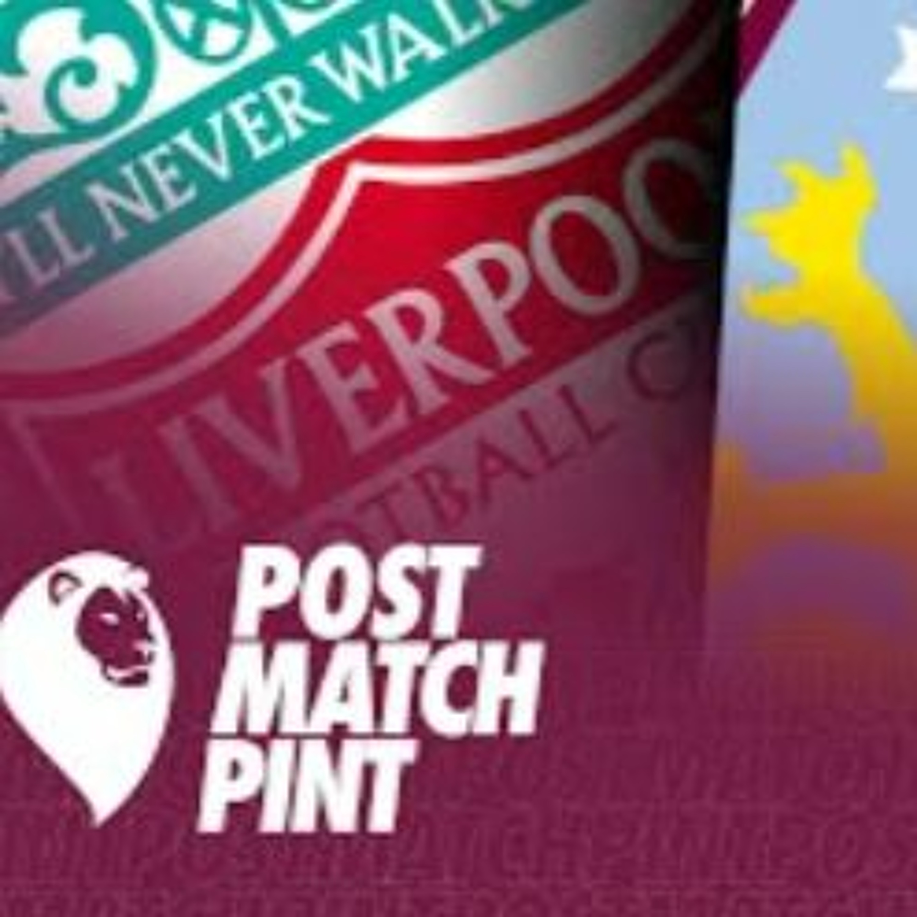Post Match Pint - Liverpool 2 - 1 Aston Villa