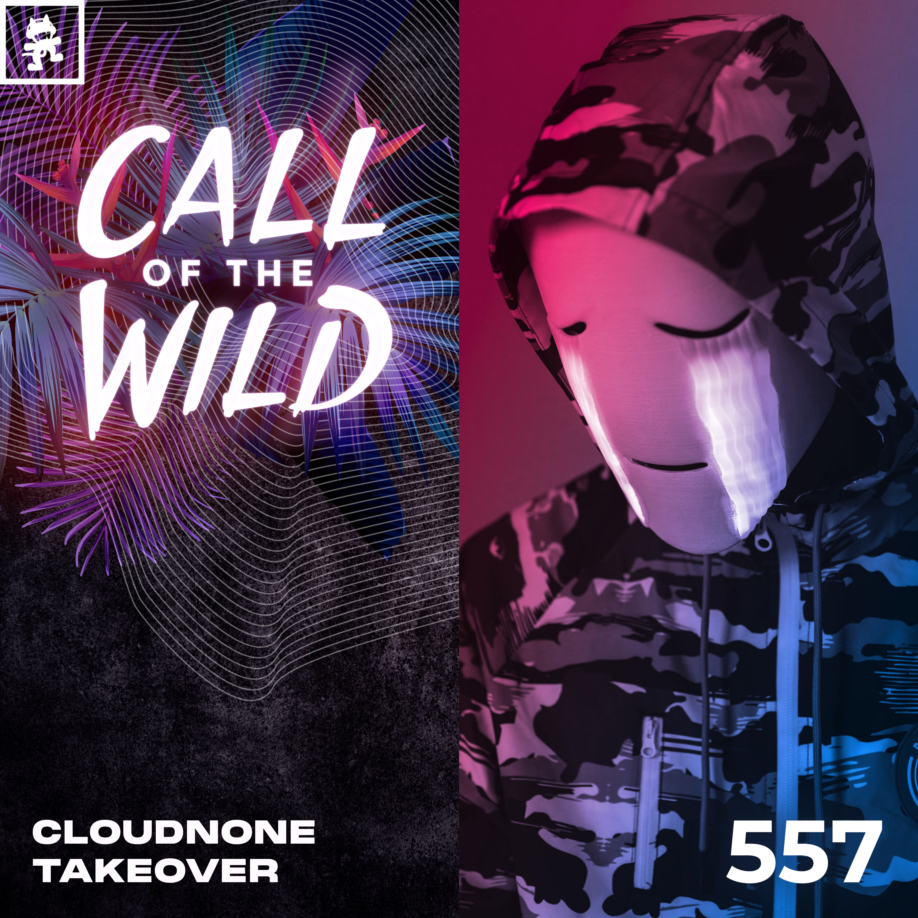557 - Monstercat Call of the Wild: CloudNone Takeover