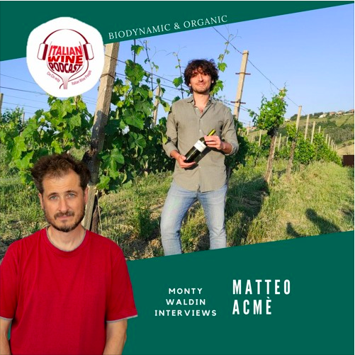 Ep. 630 Matteo Acmé | Biodynamic & Organic