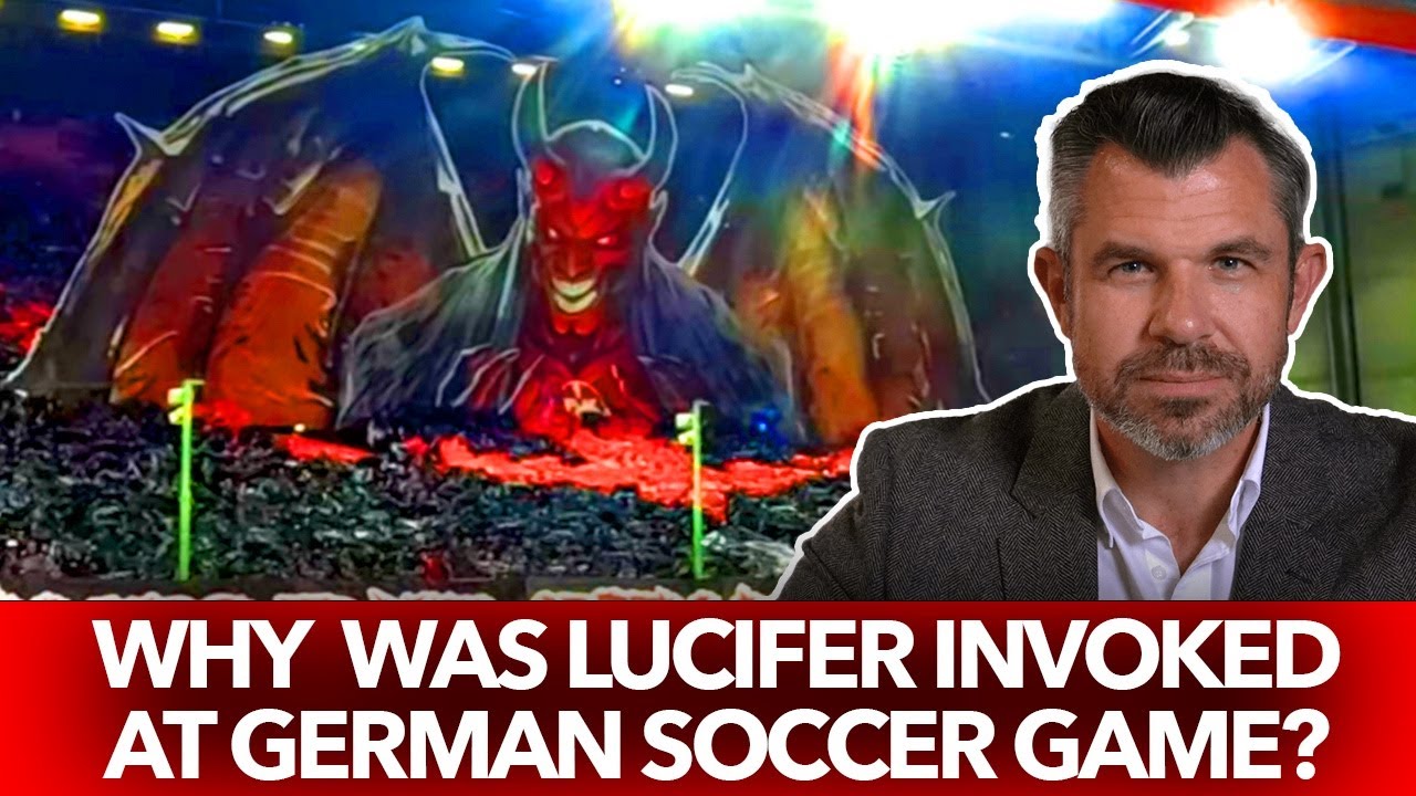1195: Satan Soccer? Fans Summon Lucifer During Game with Latin Curse – Dr. Taylor Marshall