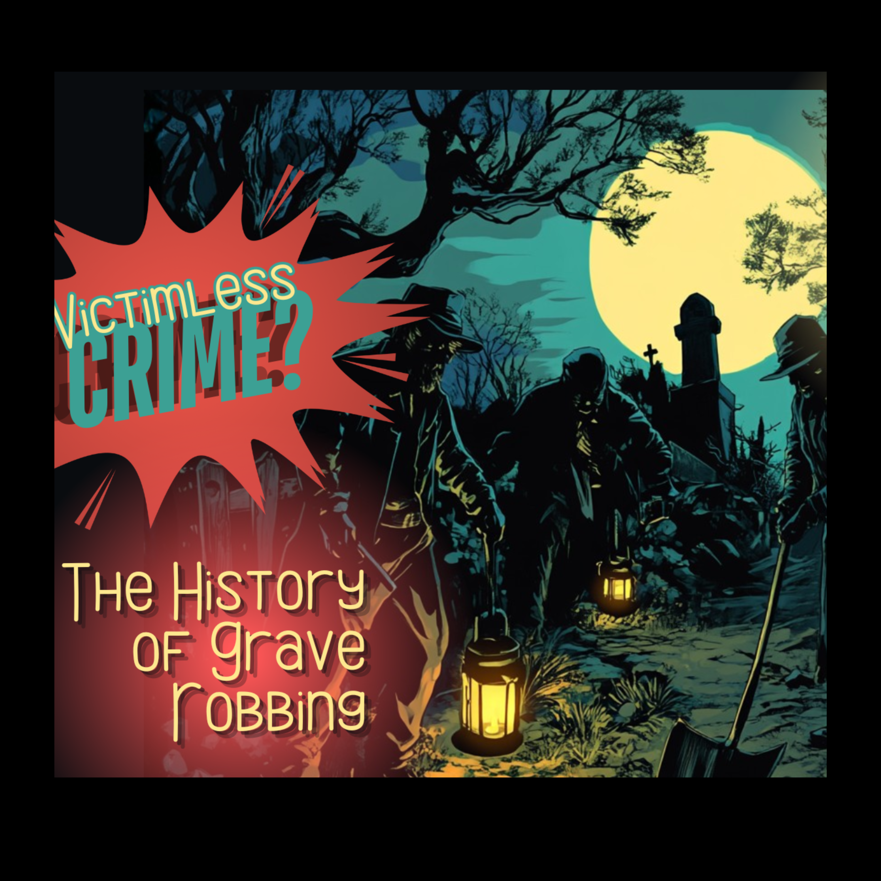 Victimless Crime? The History of Grave Robbing with Allen Sircy - Mysteries, Mayhem & Merlot
