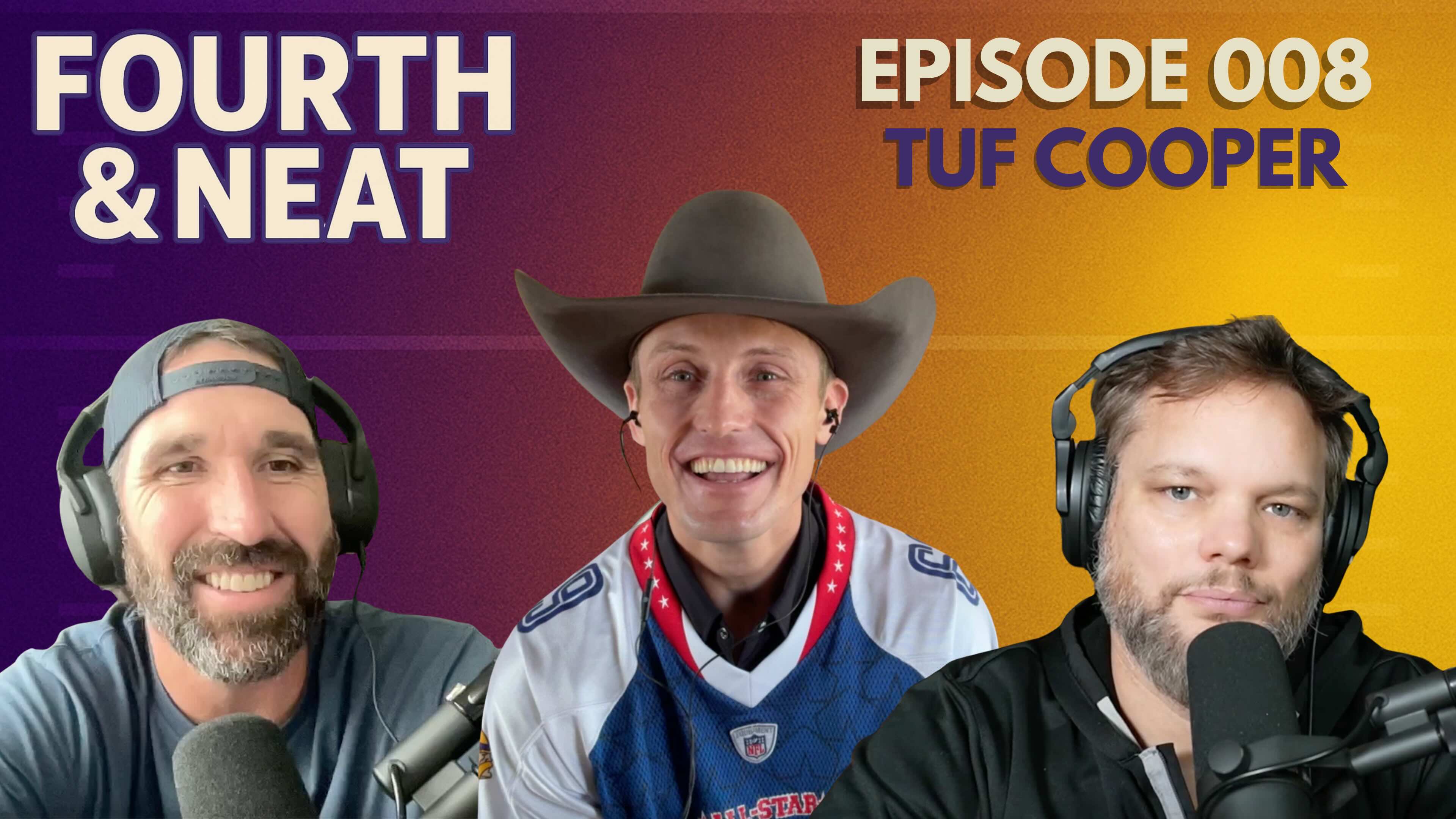 Calf Roping Secrets | Minnesota Vikings' Woes | Special Guest: Tuf Cooper