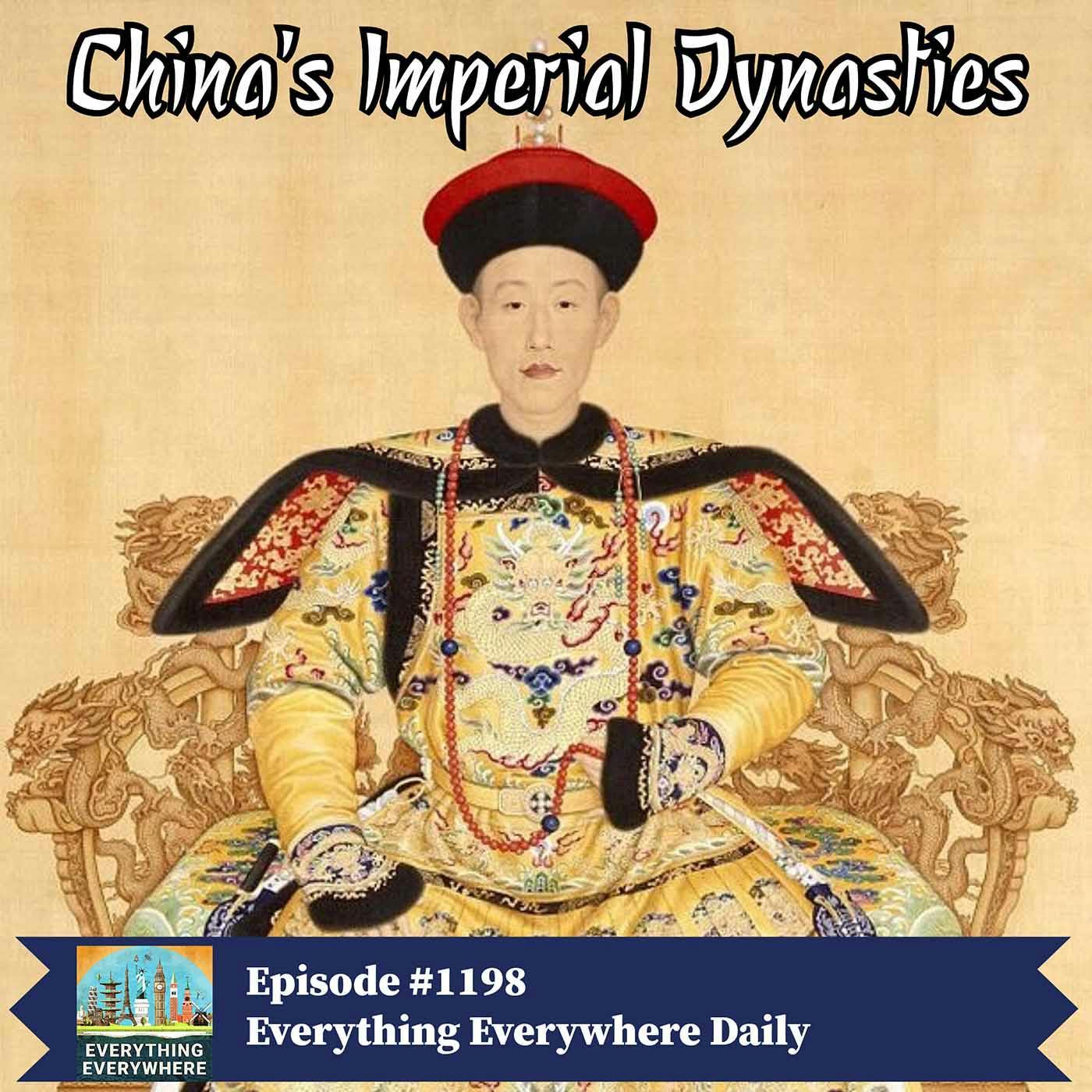 China’s Imperial Dynasties
