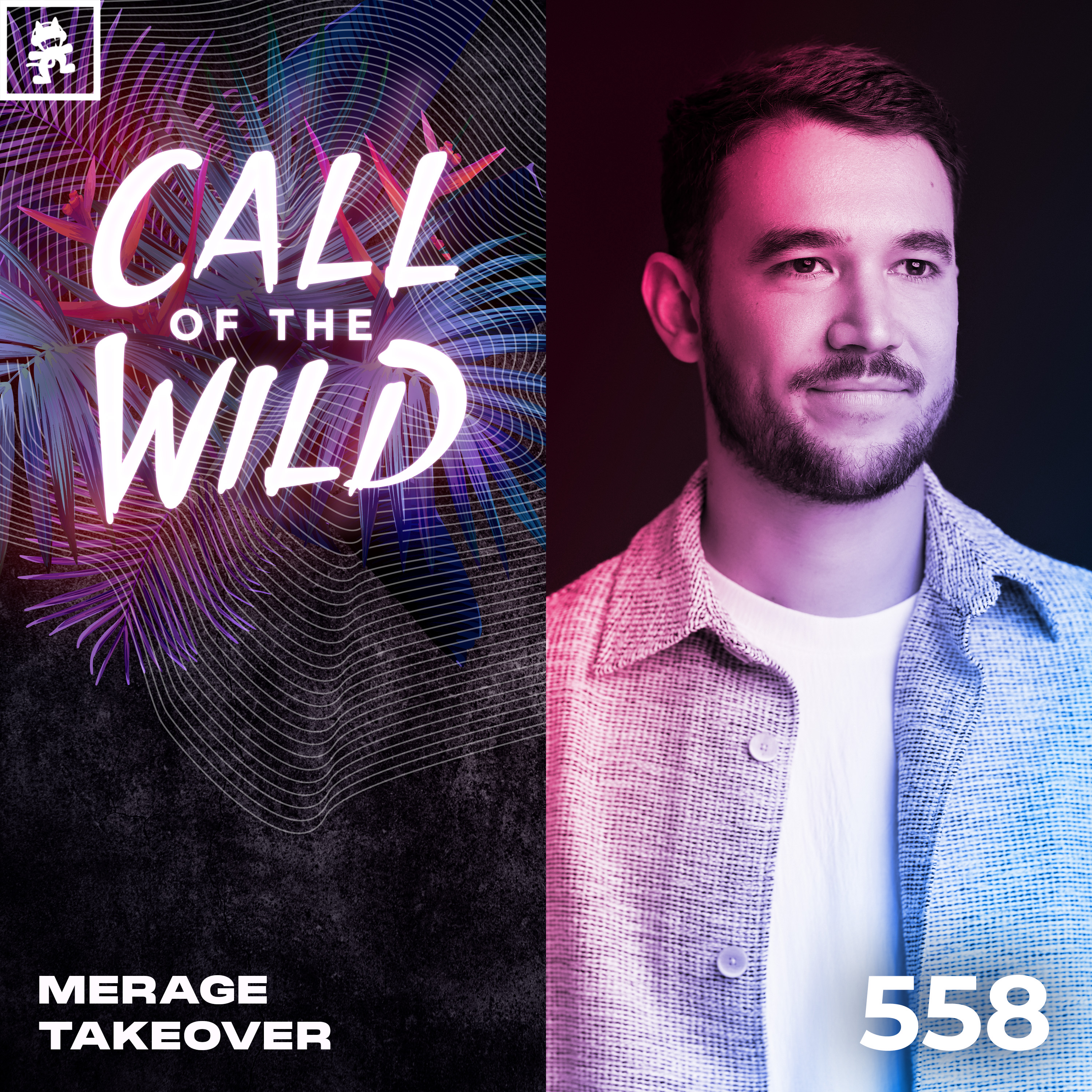 558 - Monstercat Call of the Wild: Merage Takeover
