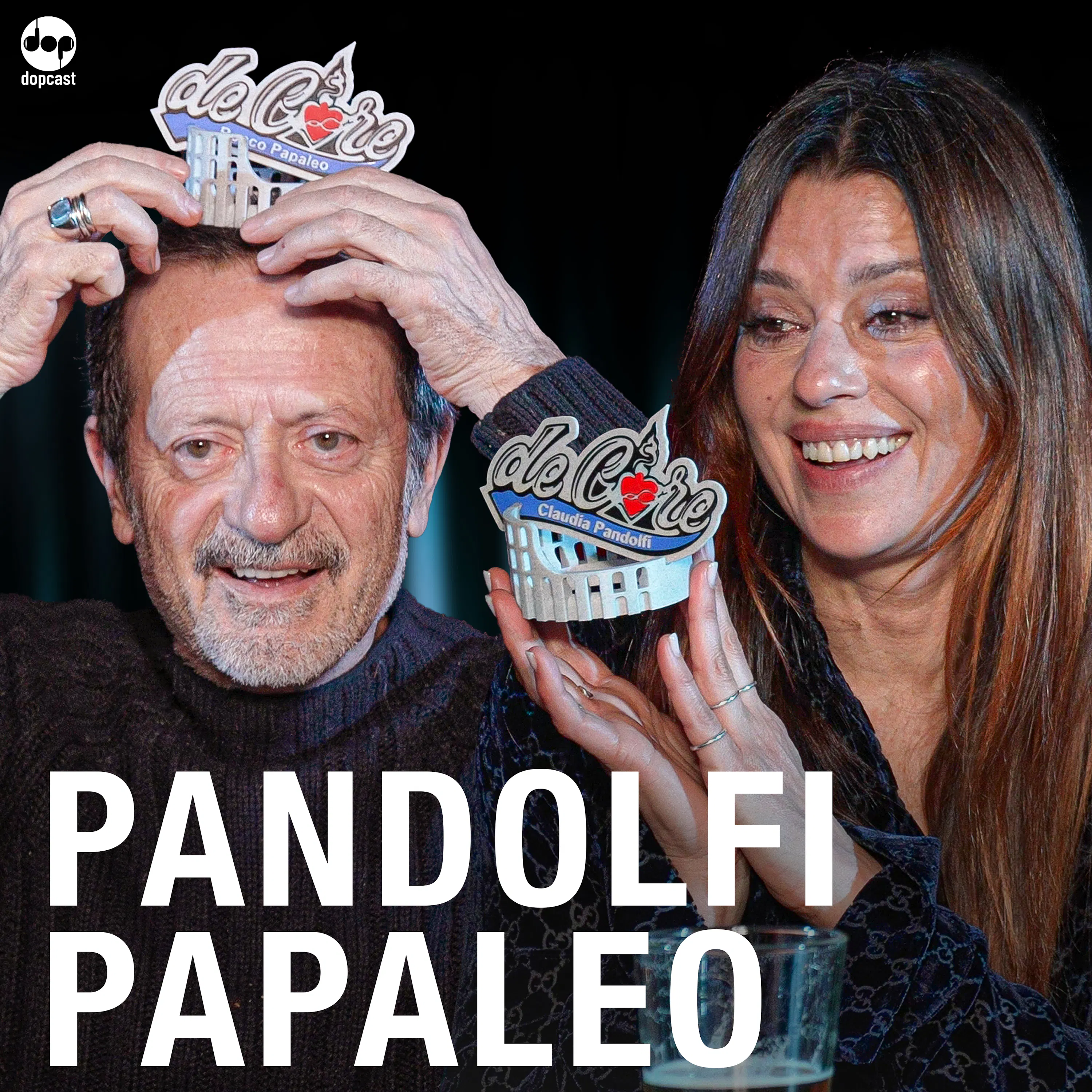 Ep.139 Claudia Pandolfi e Rocco Papaleo – De Core Podcast