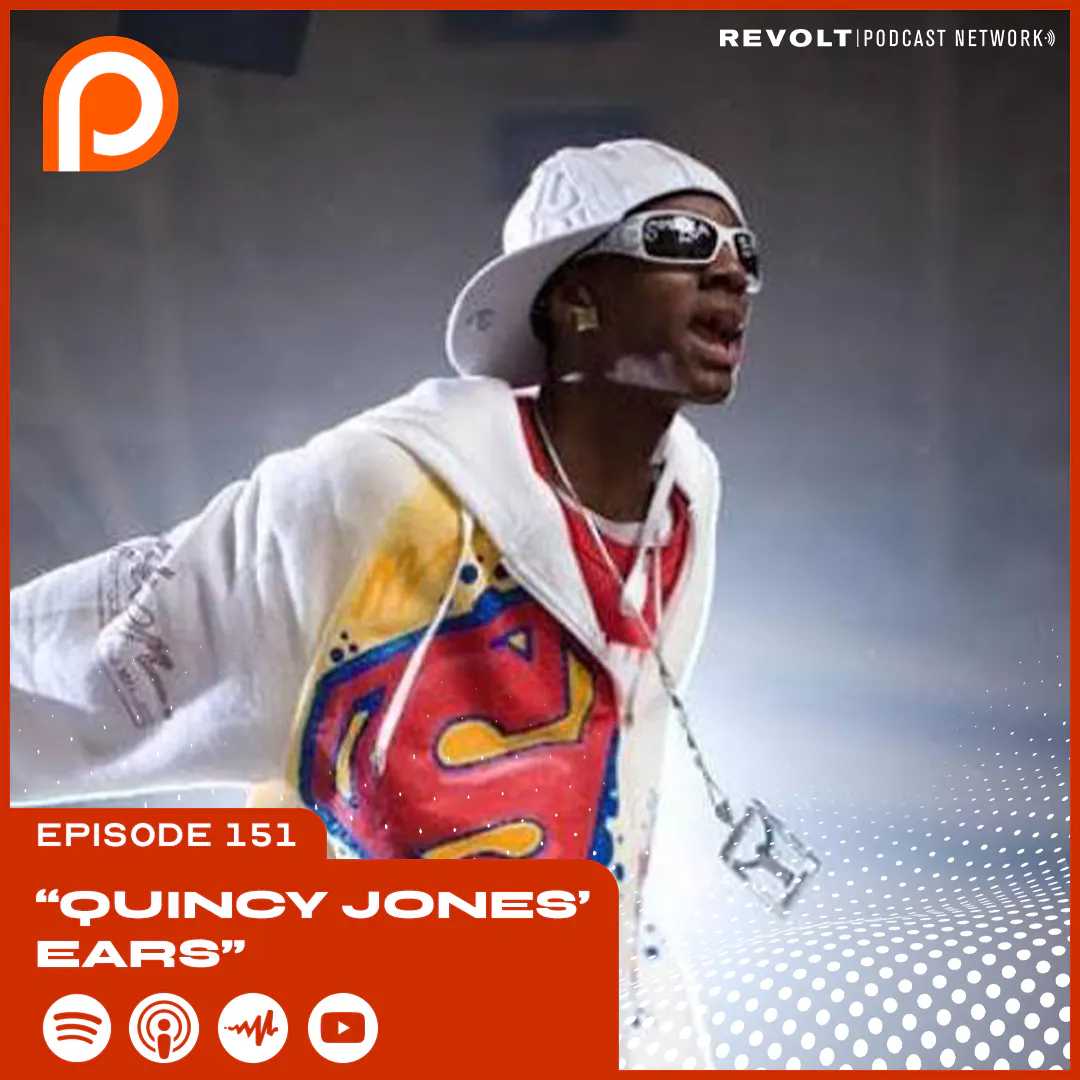 Episode 151 | "Quincy Jones Ears" episode artwork