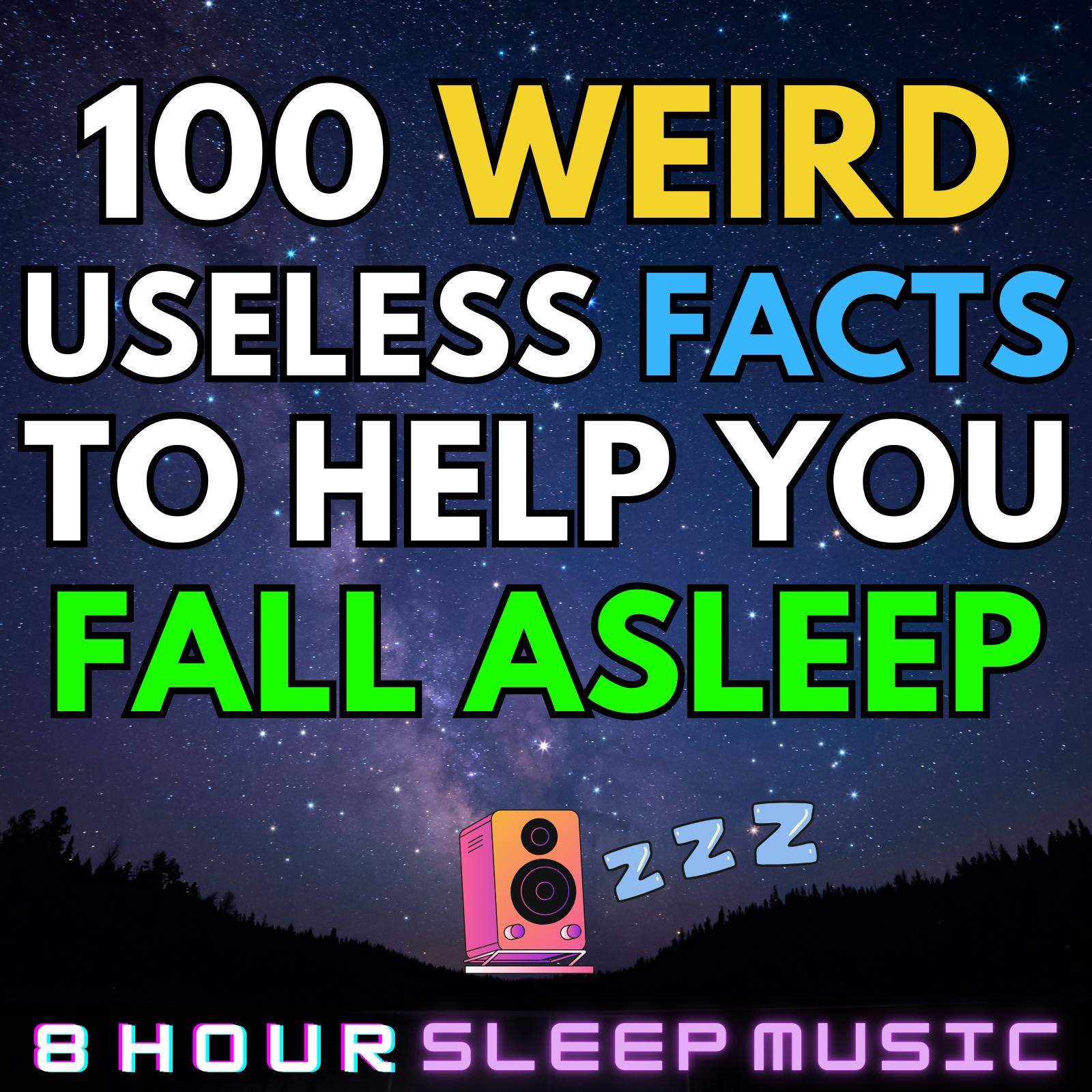 š“ 100 Weird Useless Facts to Help You Fall Asleep | 25-Minutes of Relaxing Facts with 8 Hours of White Noise & Deep Sleep Music š¤