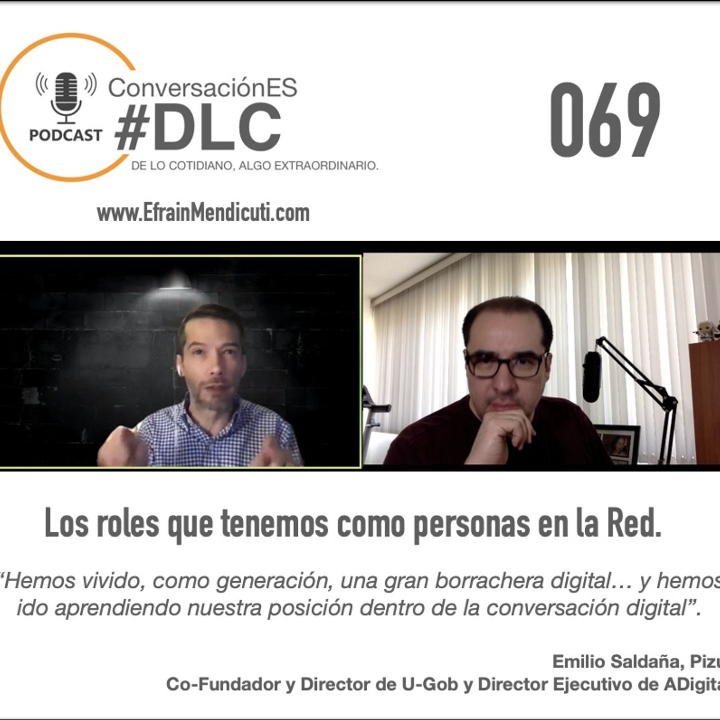 EntreMentorES #DLC 069 con Emilio Saldaña, Pizu episode artwork
