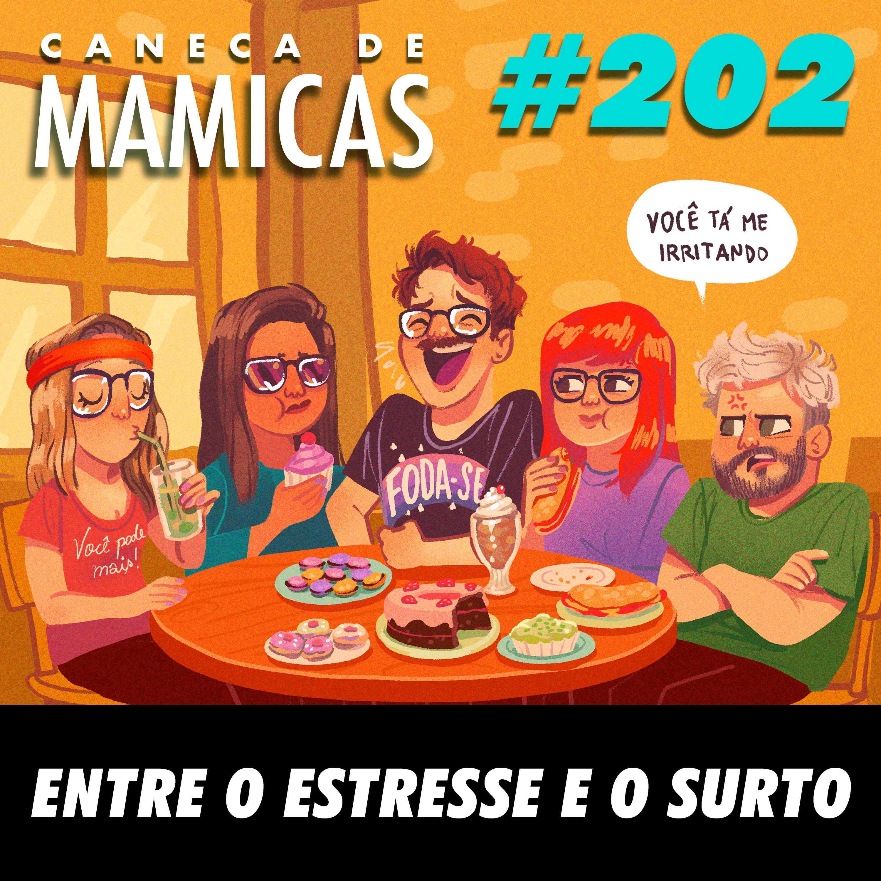 Caneca de Mamicas 202 - Entre o Estresse e o Surto episode artwork