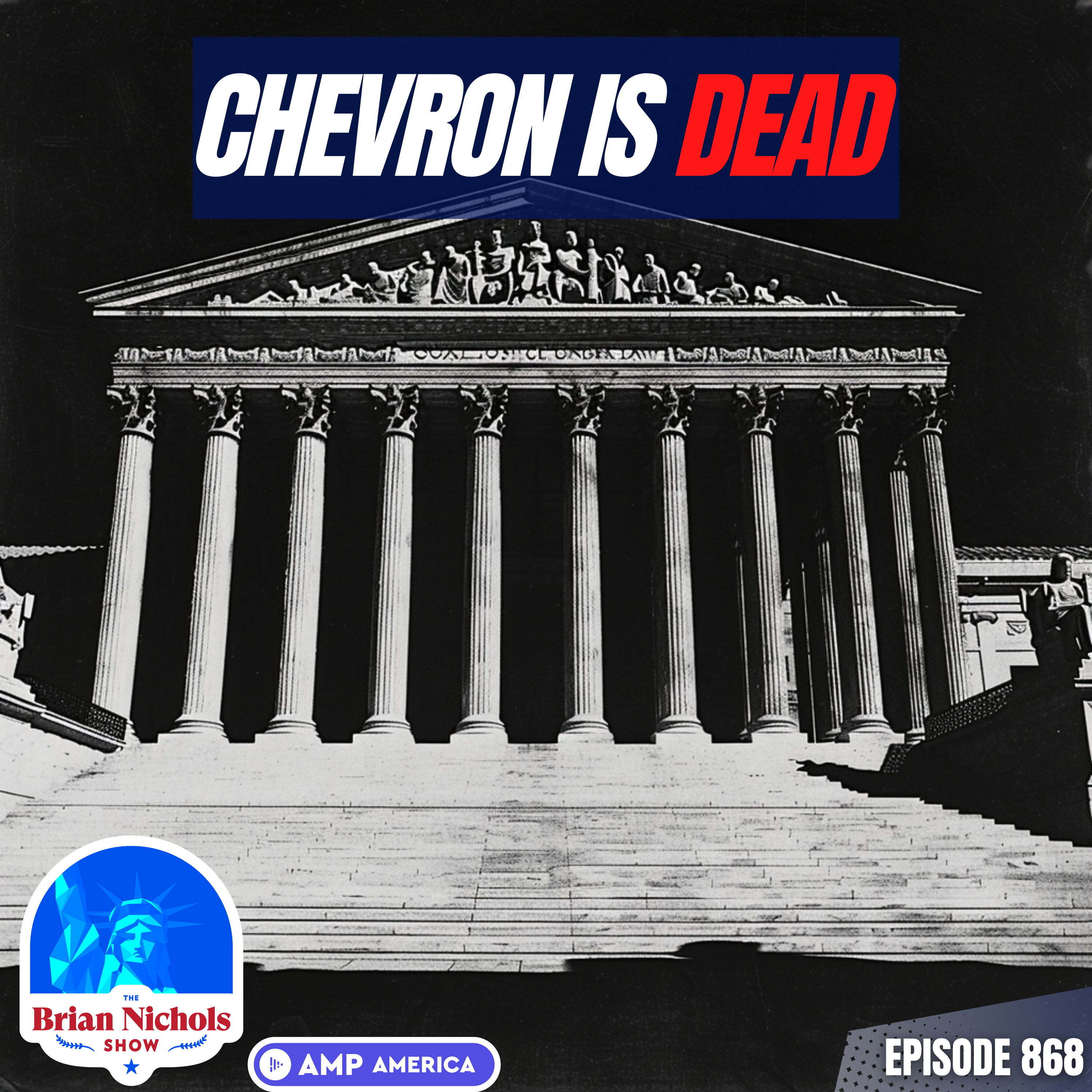 868: What is the Chevron Doctrine & Why Did It Get Overturned?