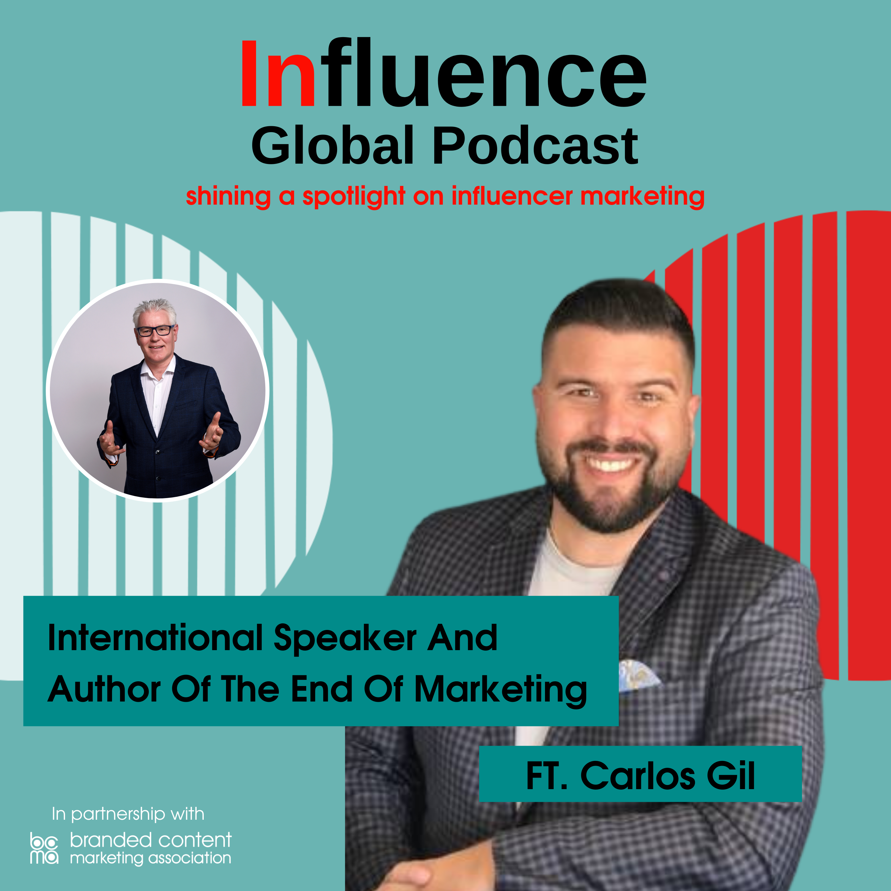 Influence Global Podcast - shining a spotlight on influencer marketing