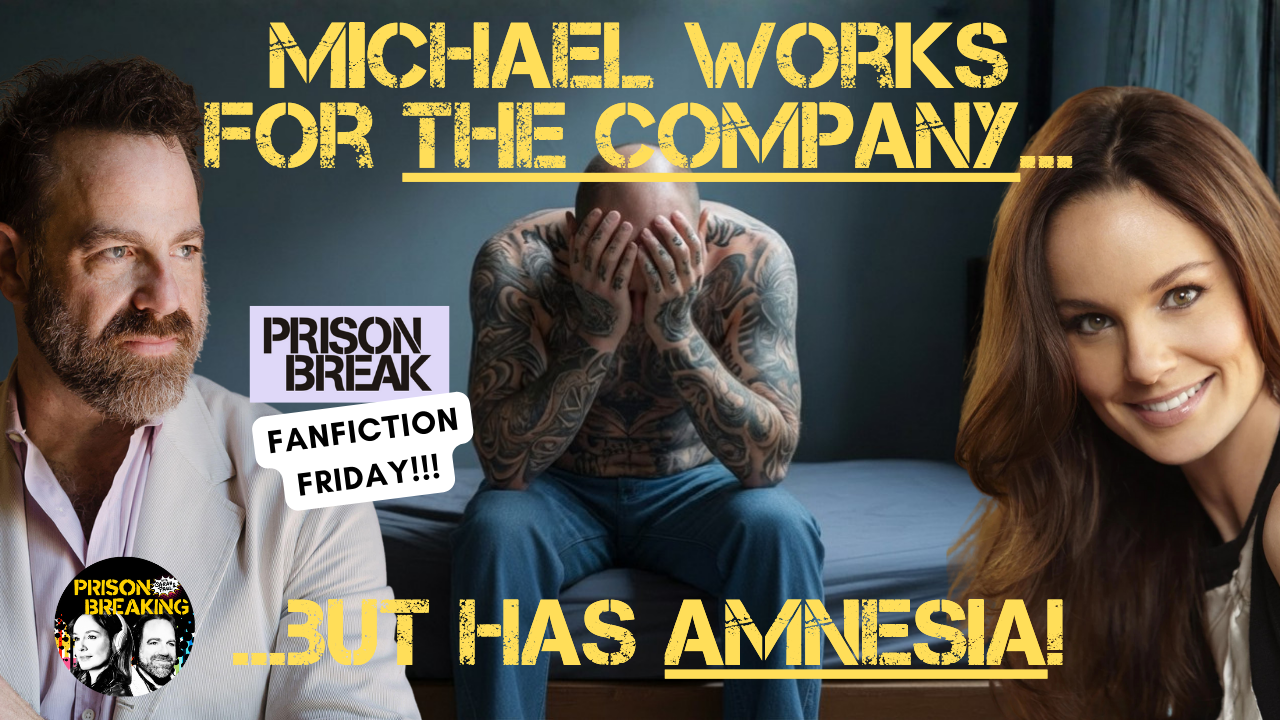 Prison Breaking With Sarah & Paul