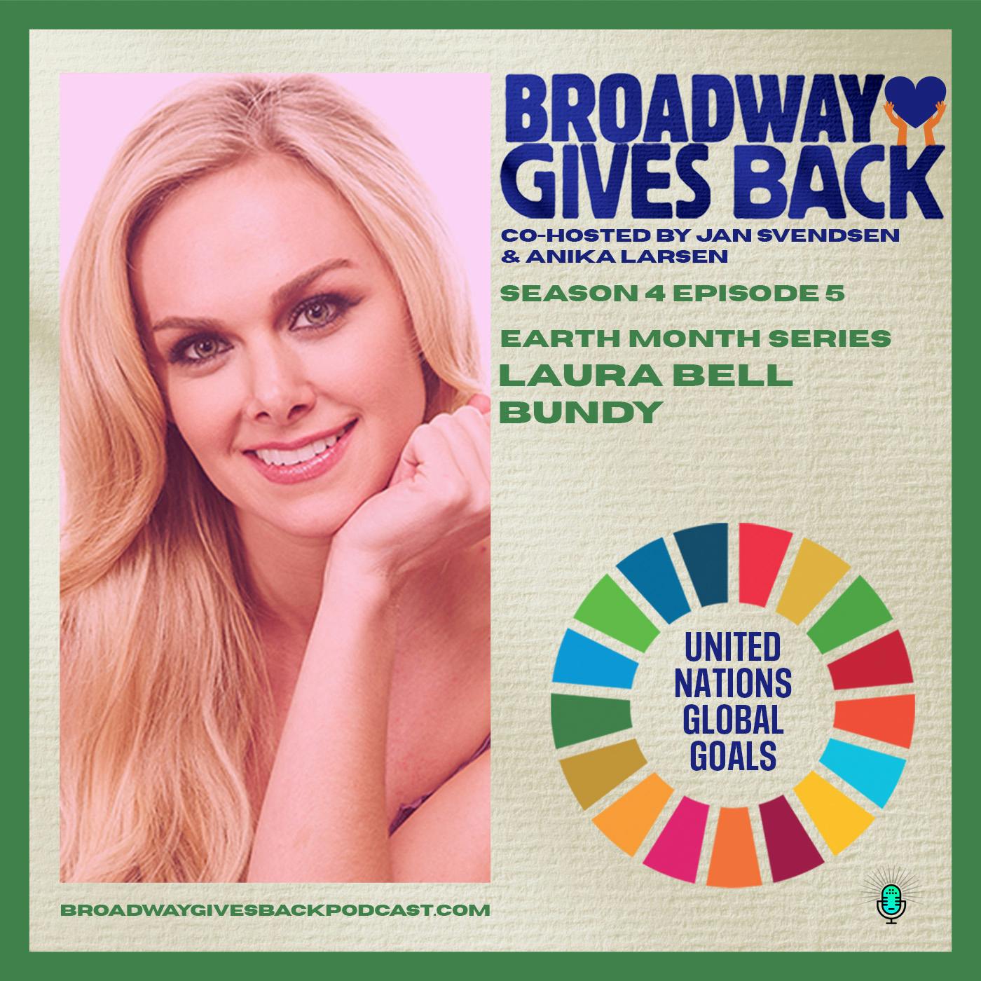 S4 Ep5: Earth Month Series - Laura Bell Bundy S4 Ep5: Earth Month Series - Laura Bell Bundy