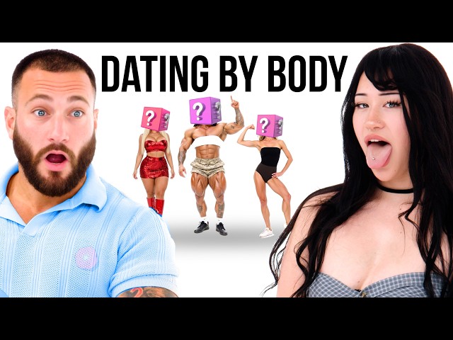 Blind Dating 6 Girls By Their Bodies