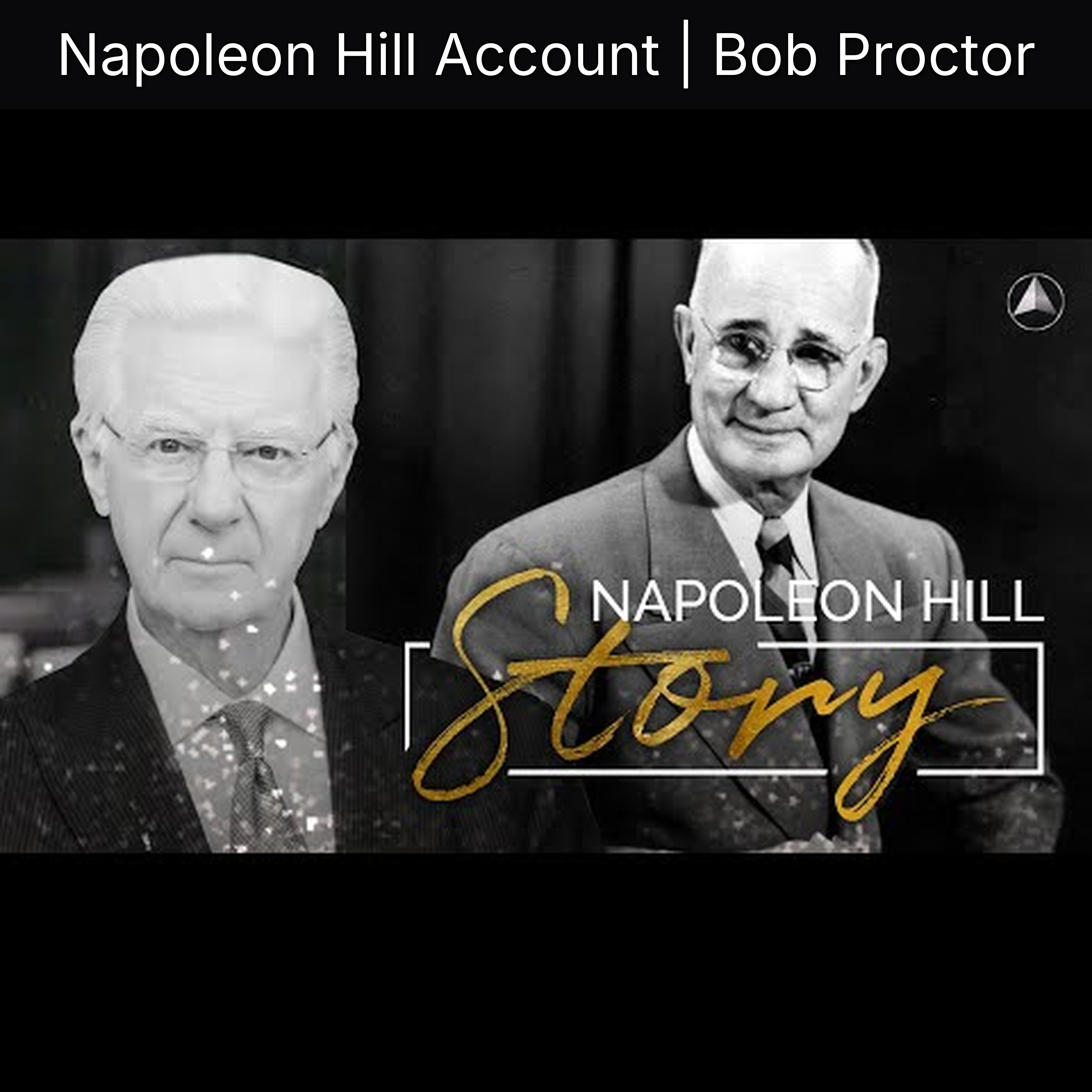Napoleon Hill Account | Bob Proctor
