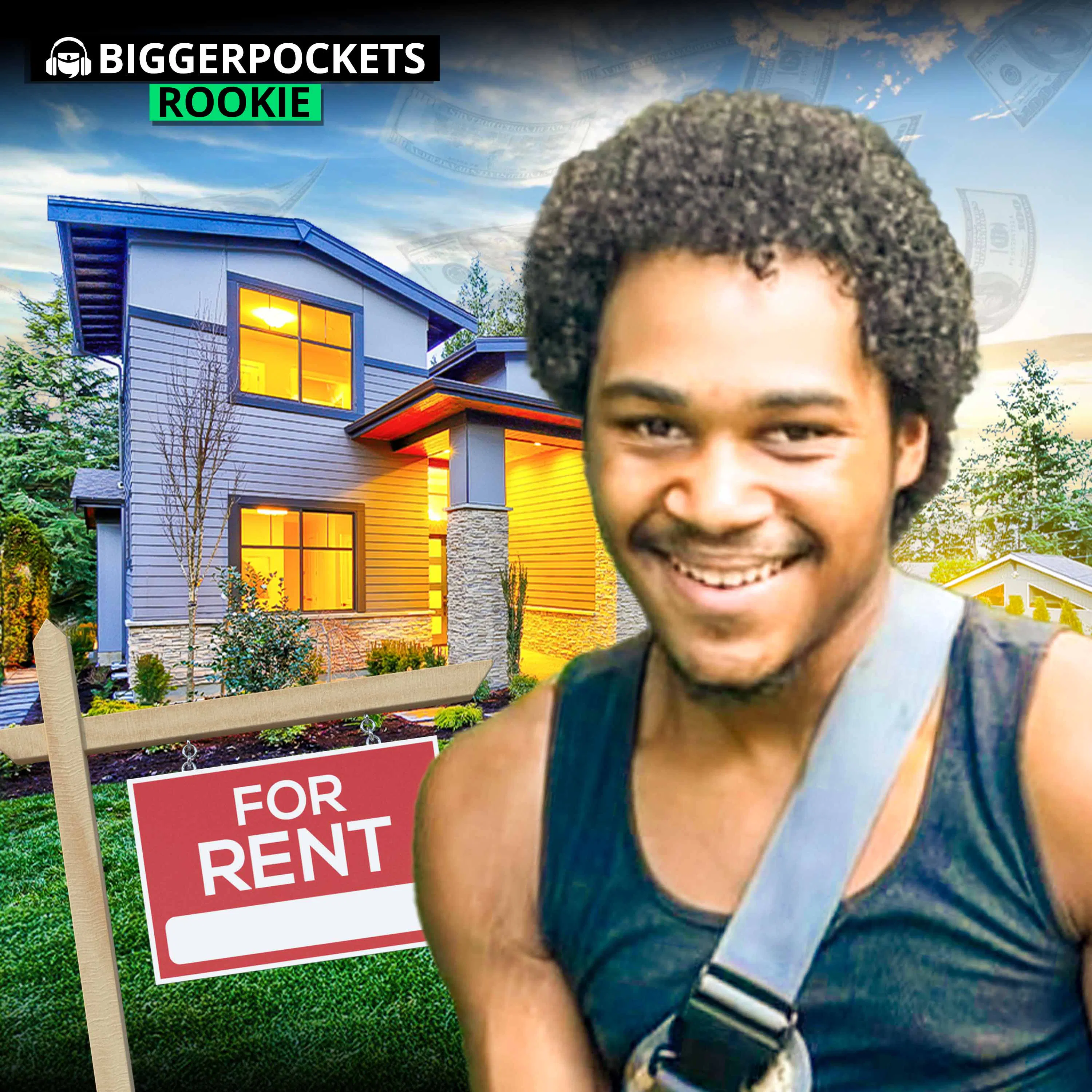 Buying His First Rental at 19 by Doing What Most Newbies Are Afraid to Do