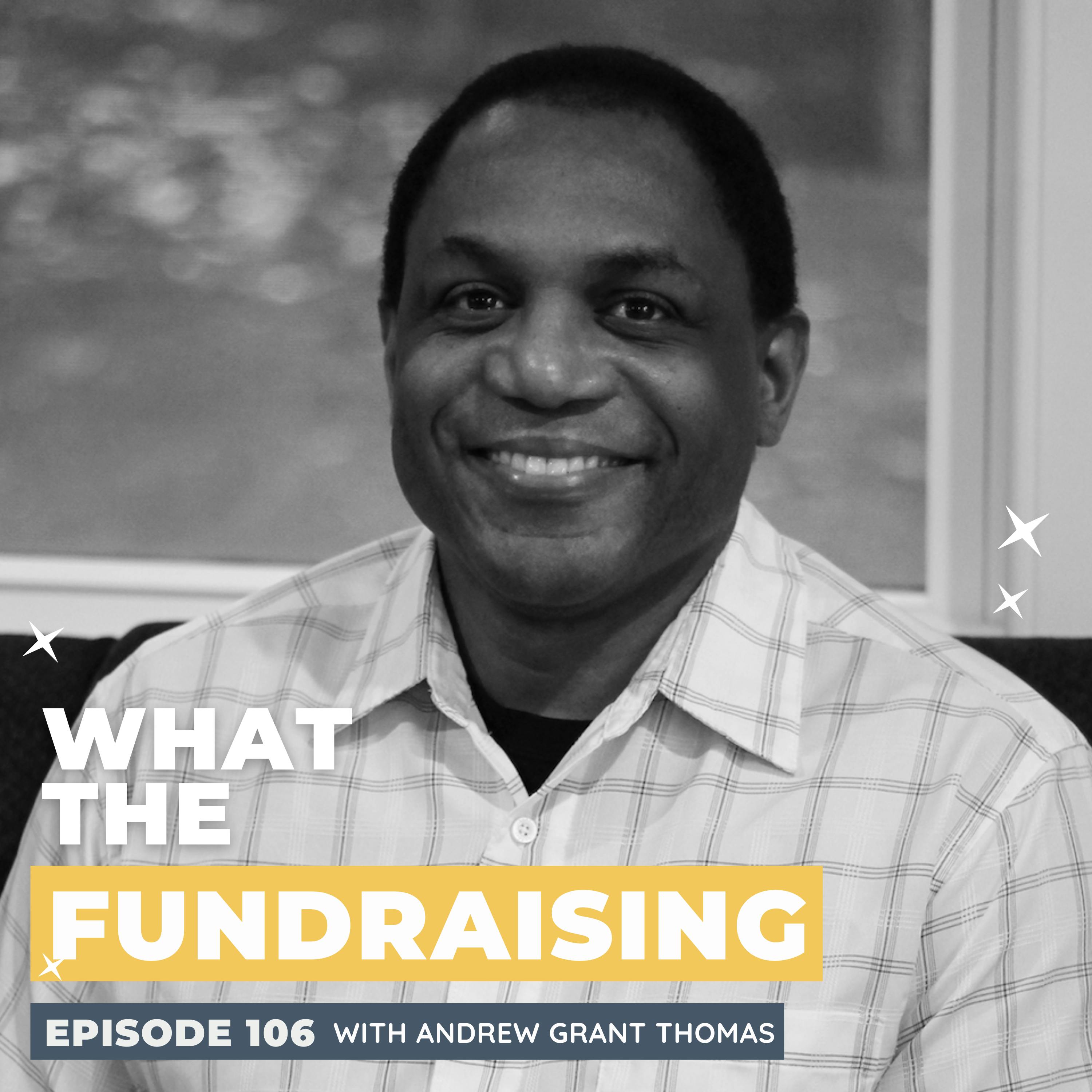 106: Hard Conversations & How We Have Them from Money to Race with Andrew Grant Thomas