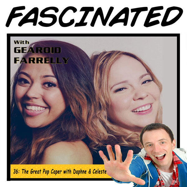 Ep 36: The Great Pop Caper with Daphne & Celeste podcast artwork