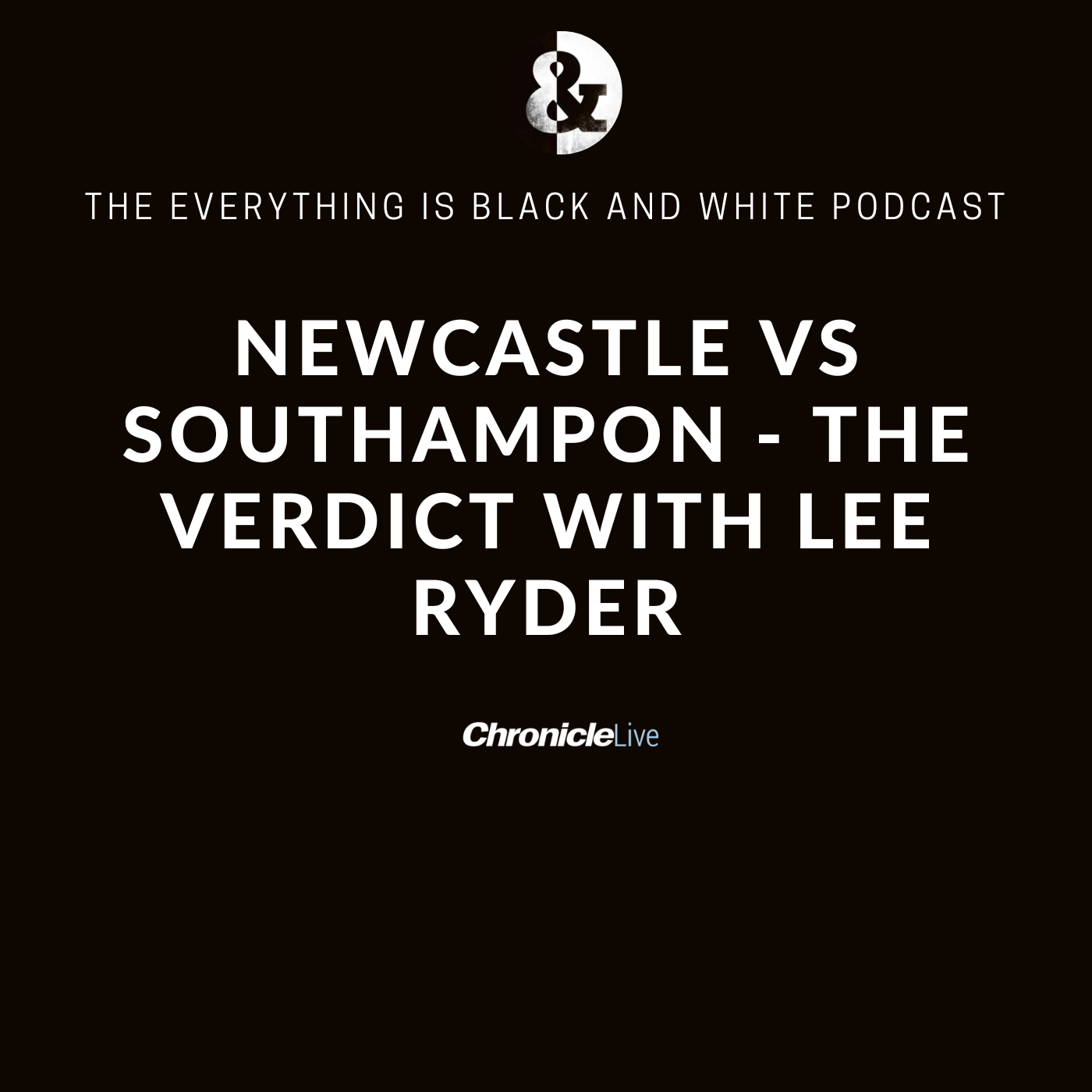 NEWCASTLE 2-1 SOUTHAMPTON - THE POST MATCH REACTION WITH LEE RYDER
