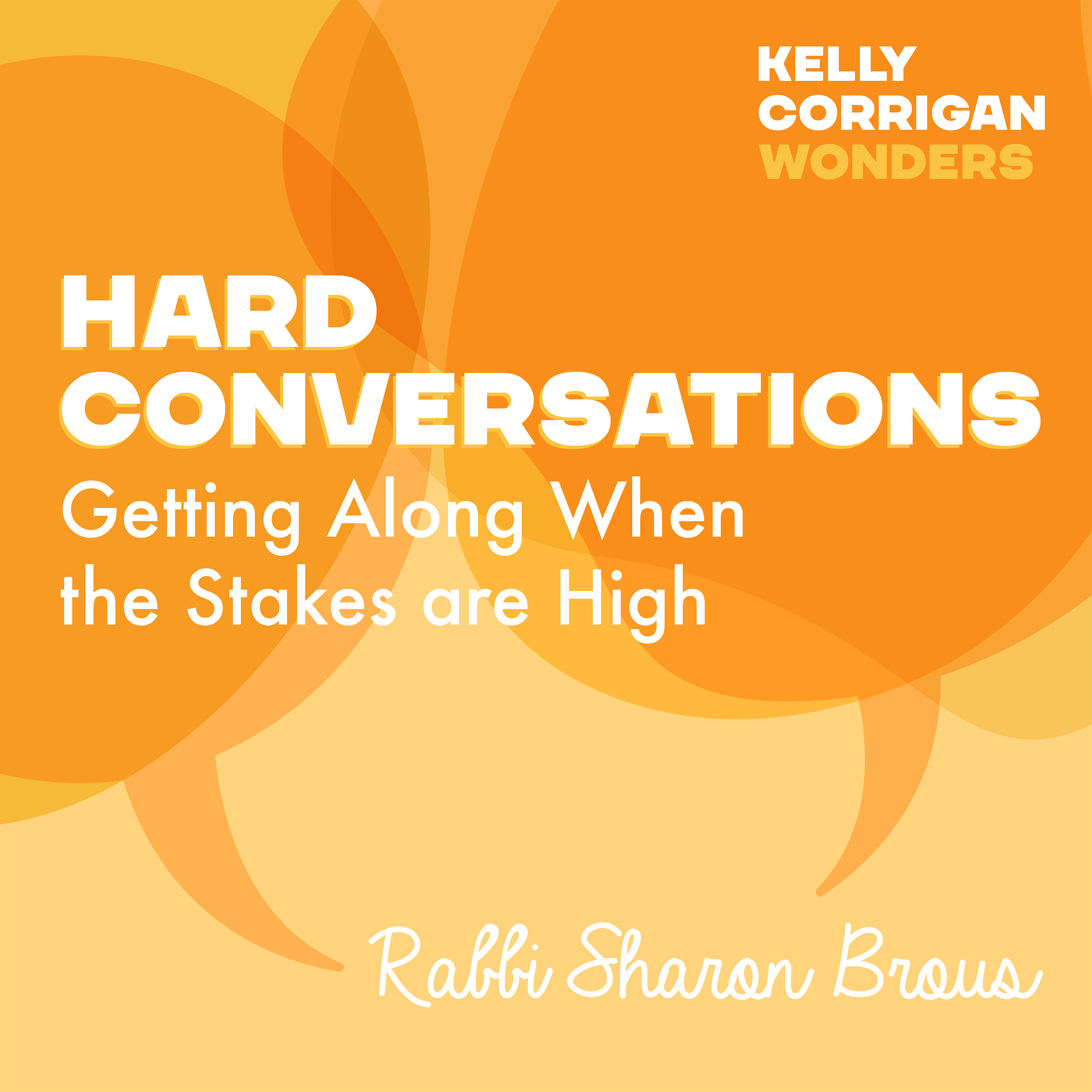 Thumbnail for "Deep Dive with Rabbi Sharon Brous on Hard Conversations".