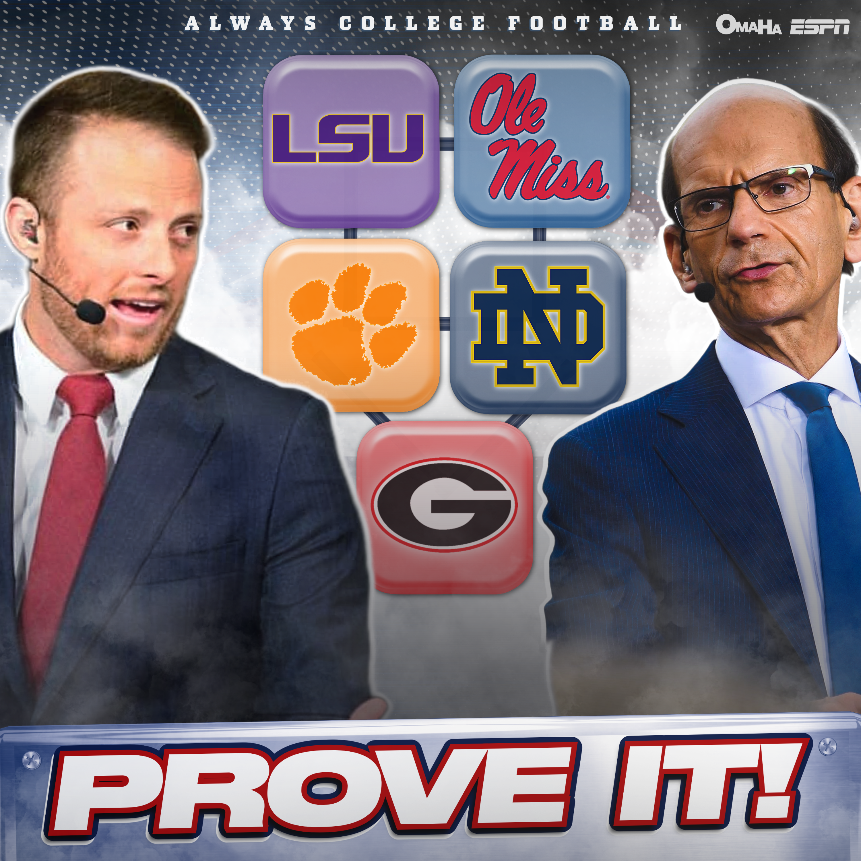 Always College Football: ‘PROVE IT’ home games for Tennessee, LSU, Notre Dame & more with Finebaum
