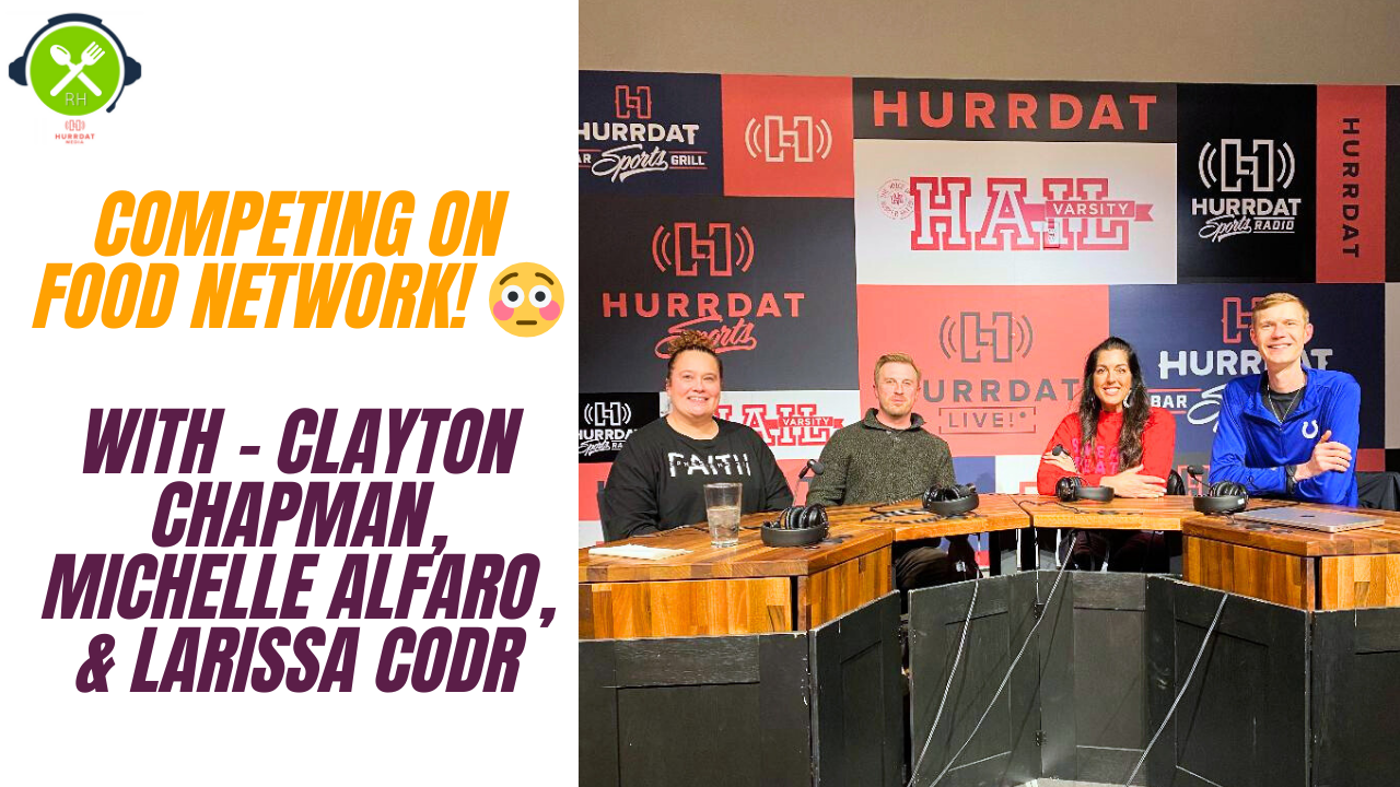 Food Network Competition TV w/ Clayton Chapman, Michelle Alfaro, & Larissa Codr