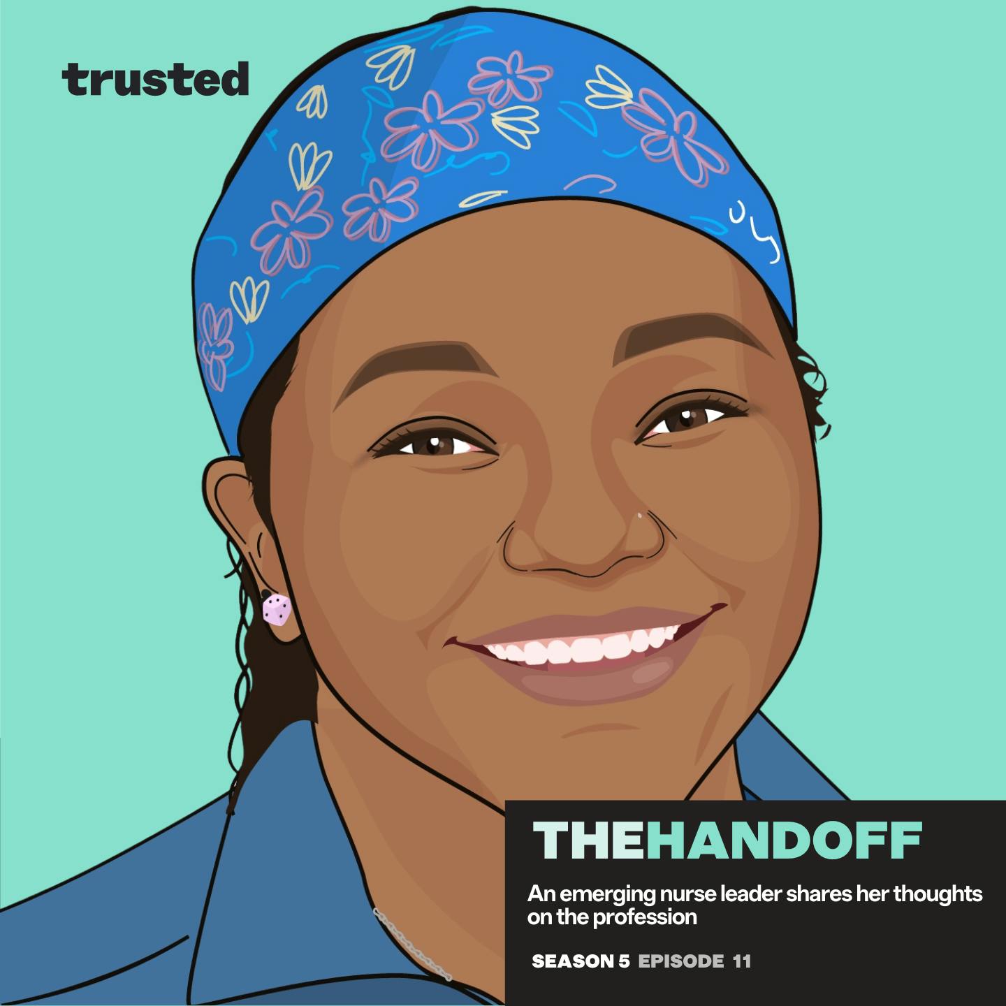 The Handoff: An emerging nurse leader shares her thoughts on the profession