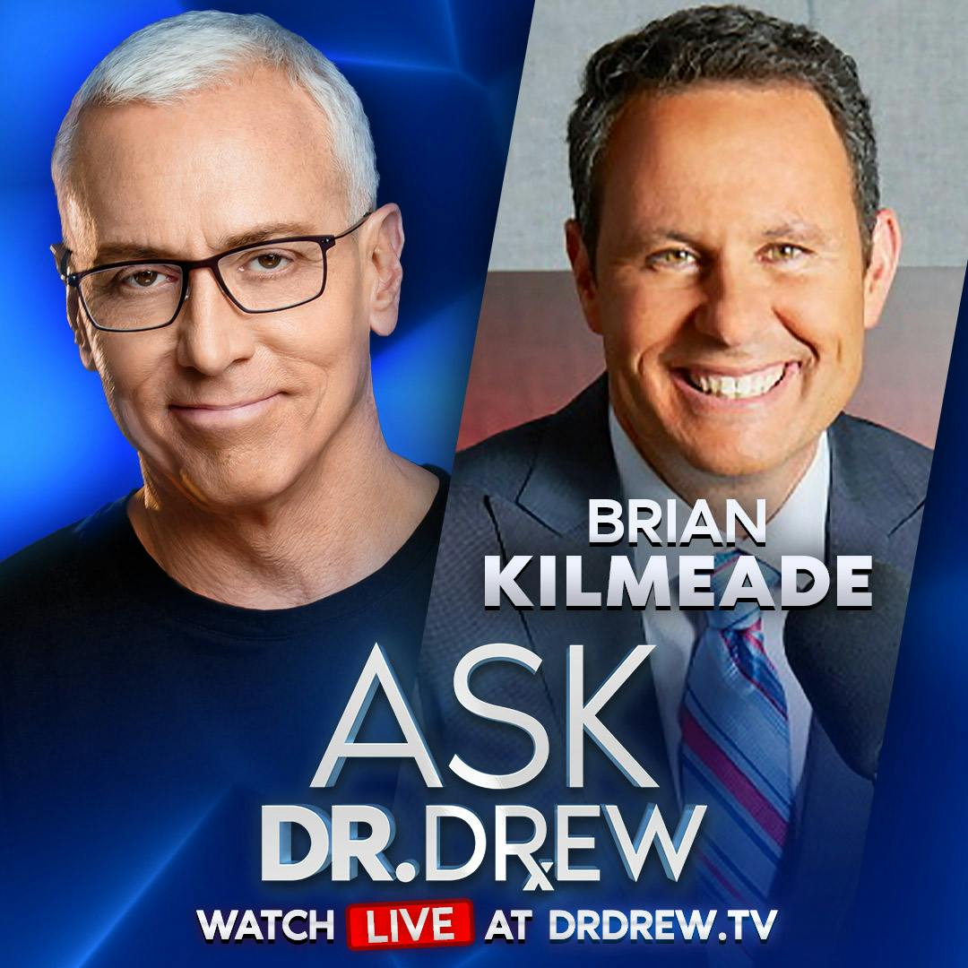 A War On History: Brian Kilmeade Defends America’s Imperfect Path For Racial Equality – Ask Dr. Drew – Ep 307